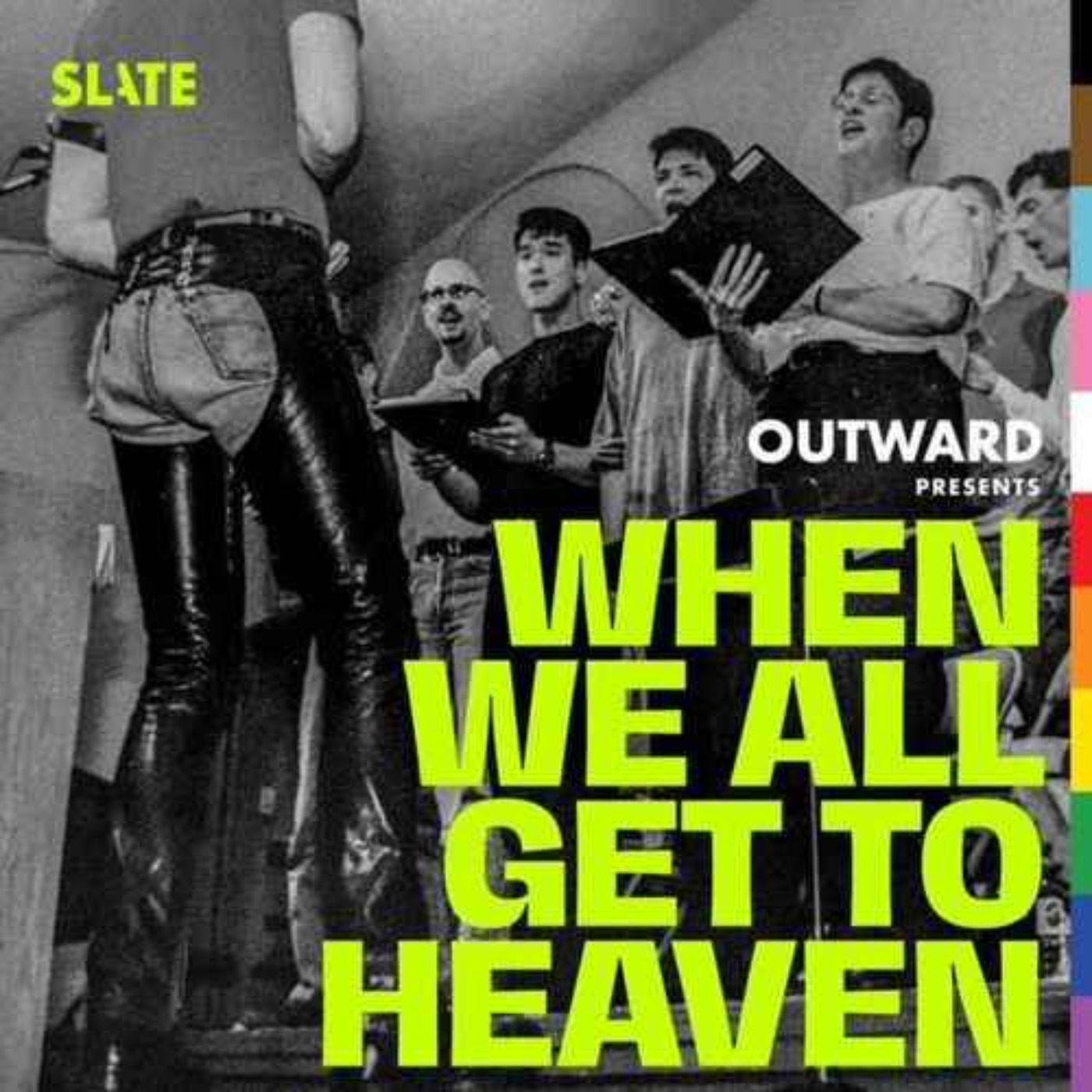 Outward: Slate's LGBTQ podcast - When We All Get to Heaven Just Won a Peabody Award! episode artwork