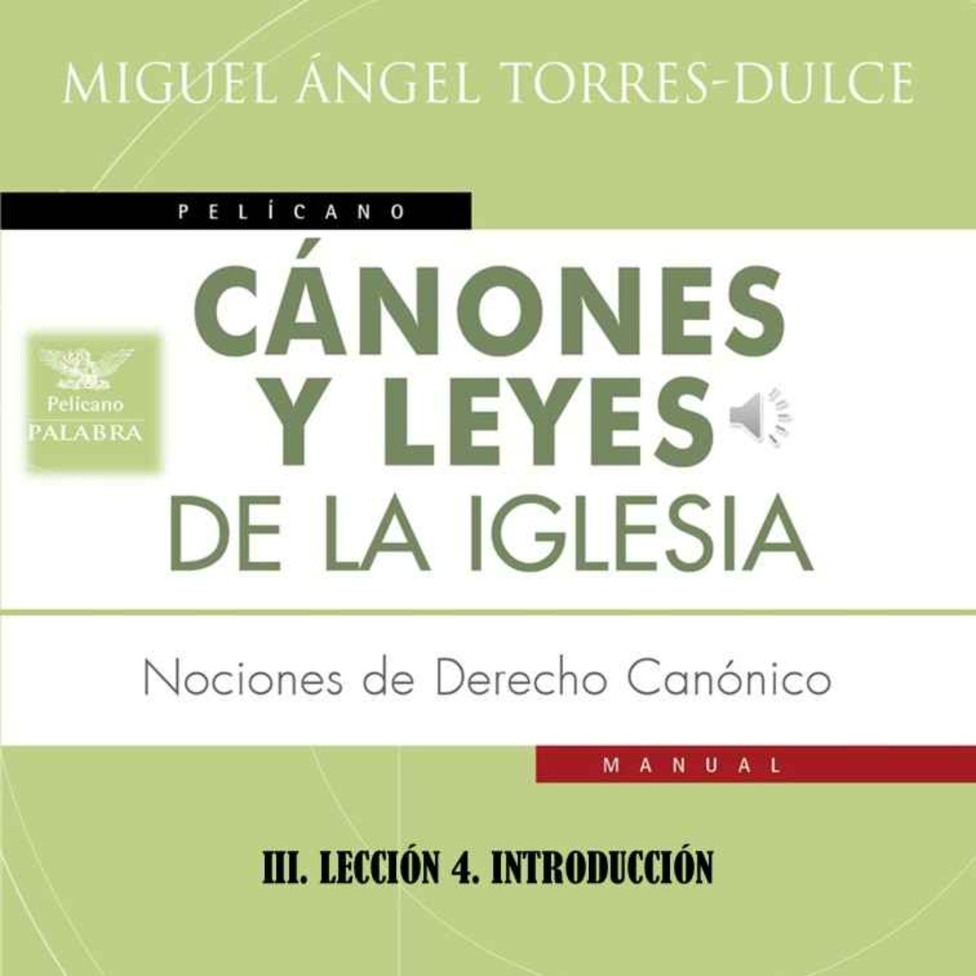 III. LECCIÓN 4. LOS SACRAMENTOS. INTRODUCCIÓN episode artwork