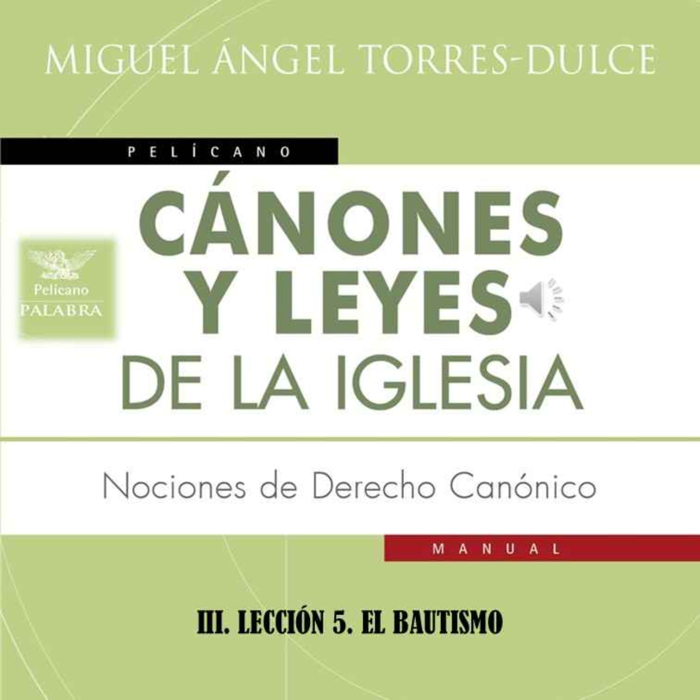 III. LECCIÓN 5. EL BAUTISMO episode artwork