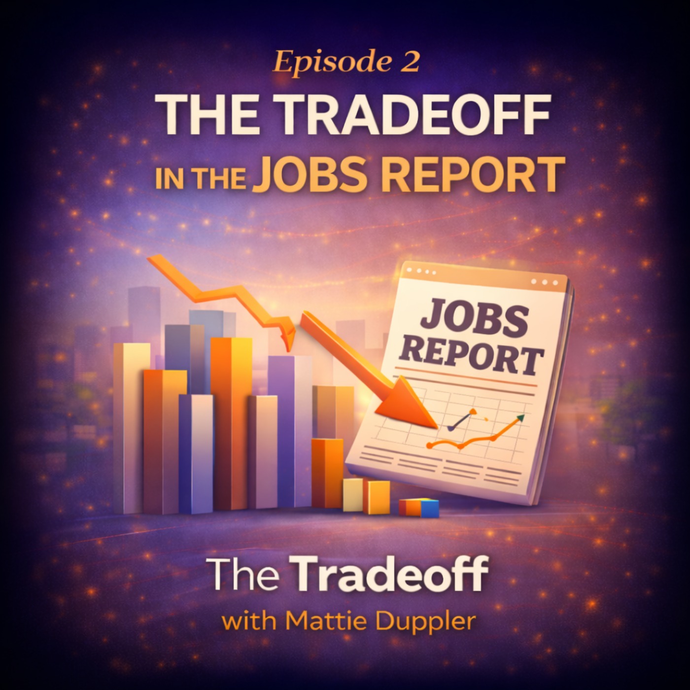 The Tradeoff with Mattie Duppler