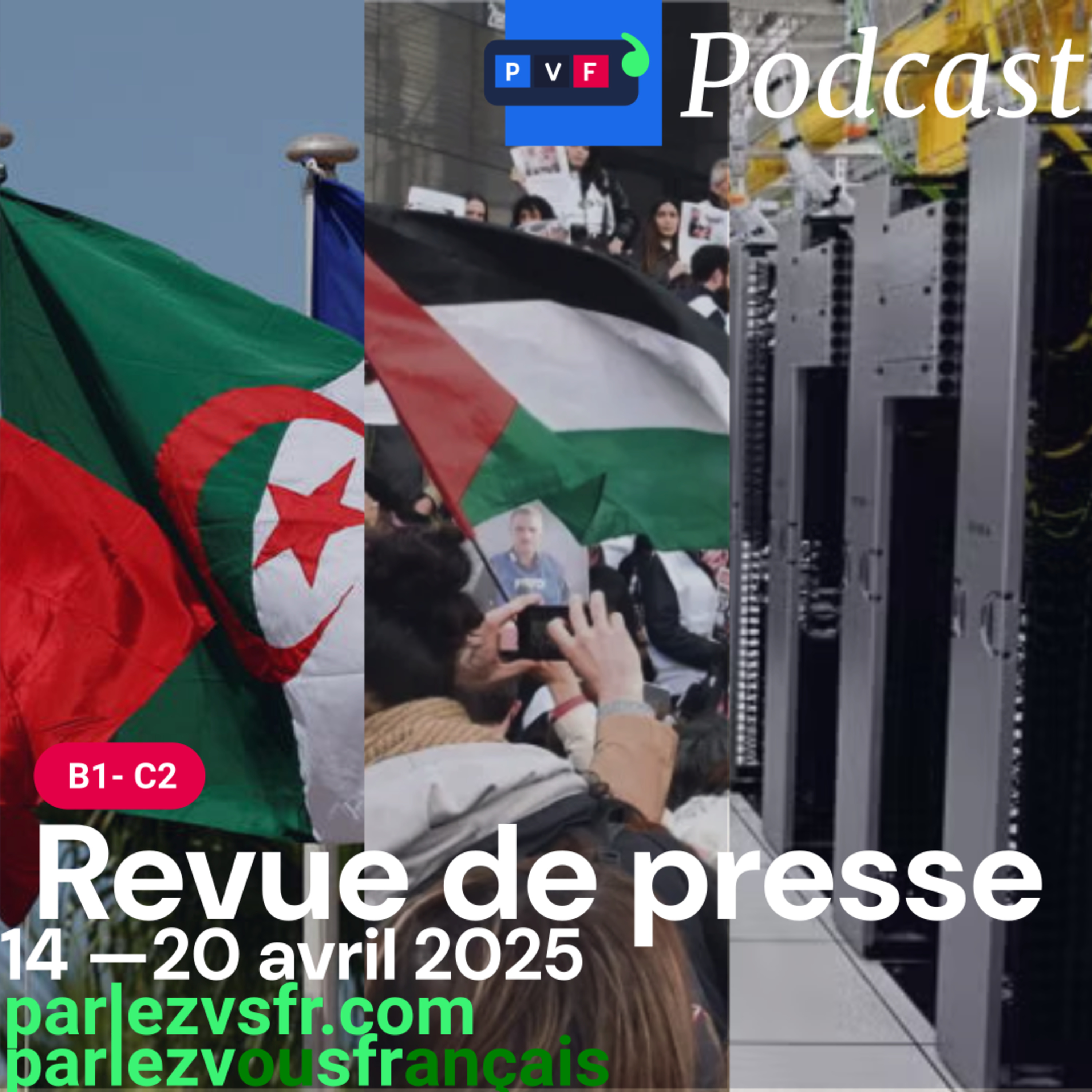 Revue de presse 🇫🇷 du 14 au 20 avril 2025