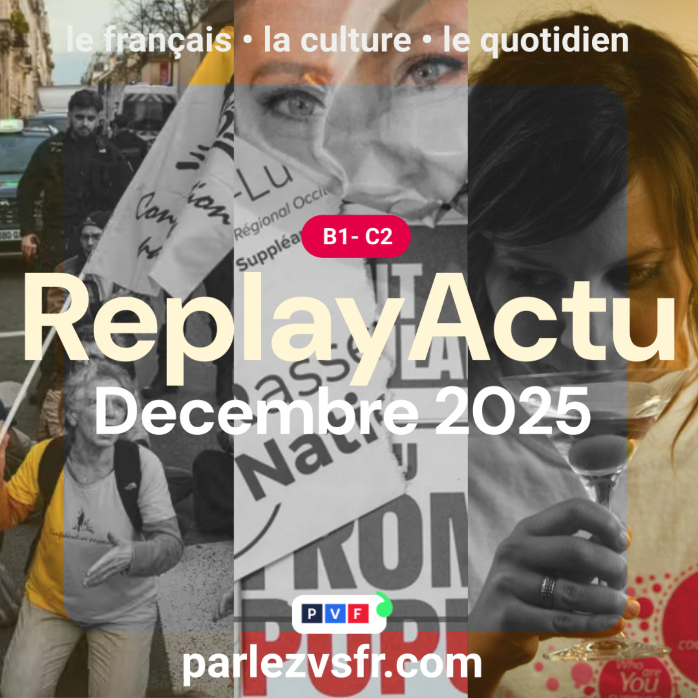 Replay de l’Actualité française du mois de décembre 2025