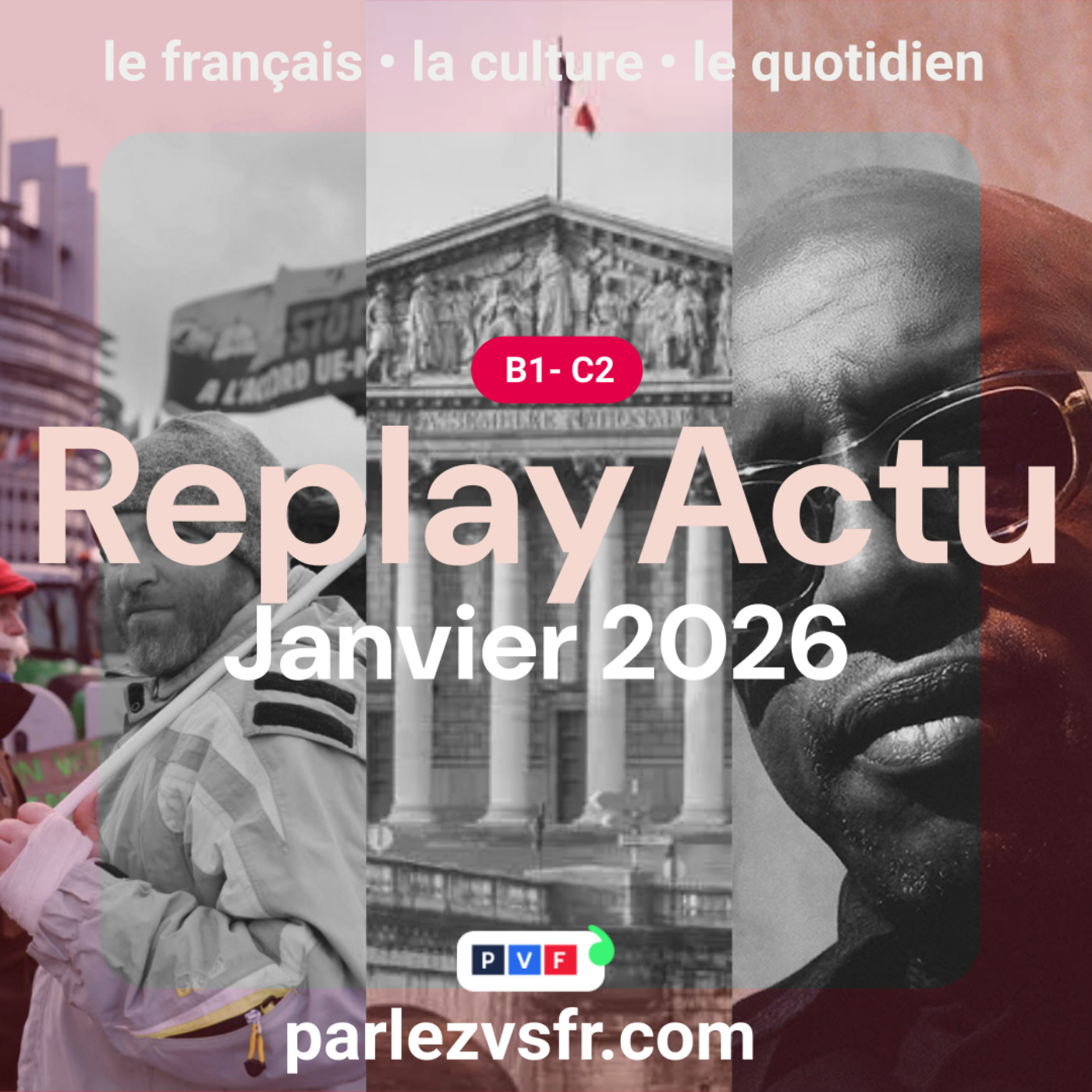 Replay Actu Janvier 2026