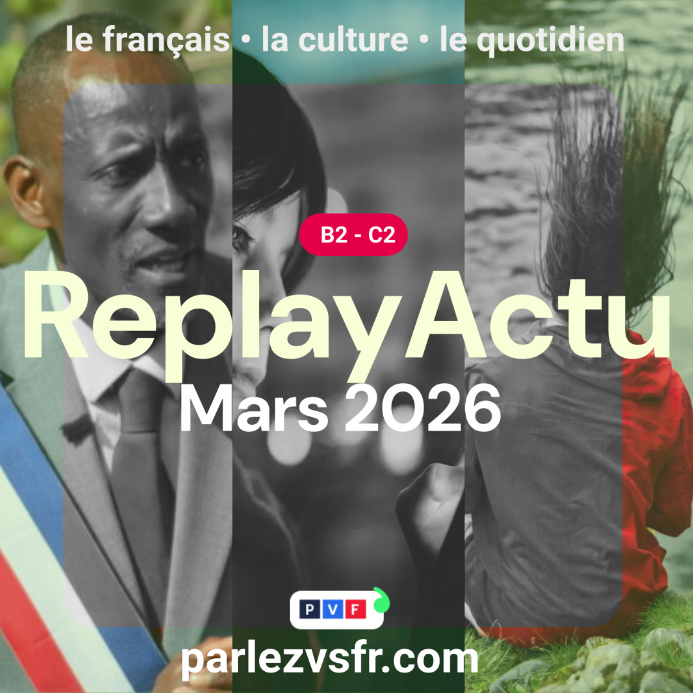 [Extrait]  Replay Actu Mars 2026 - French News explained (B2 - C1)