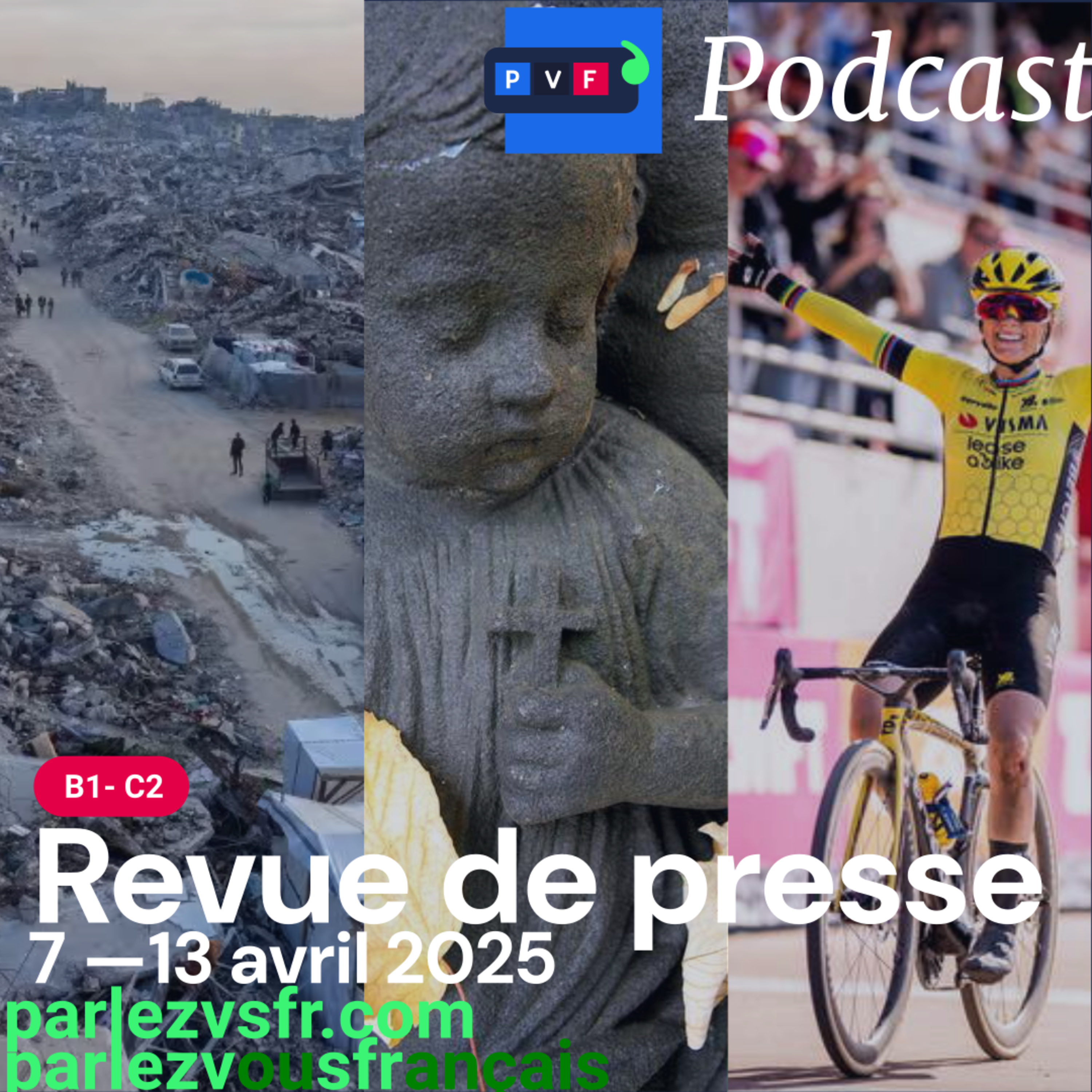 Revue de presse 🇫🇷 du 7 au 13 avril 2025