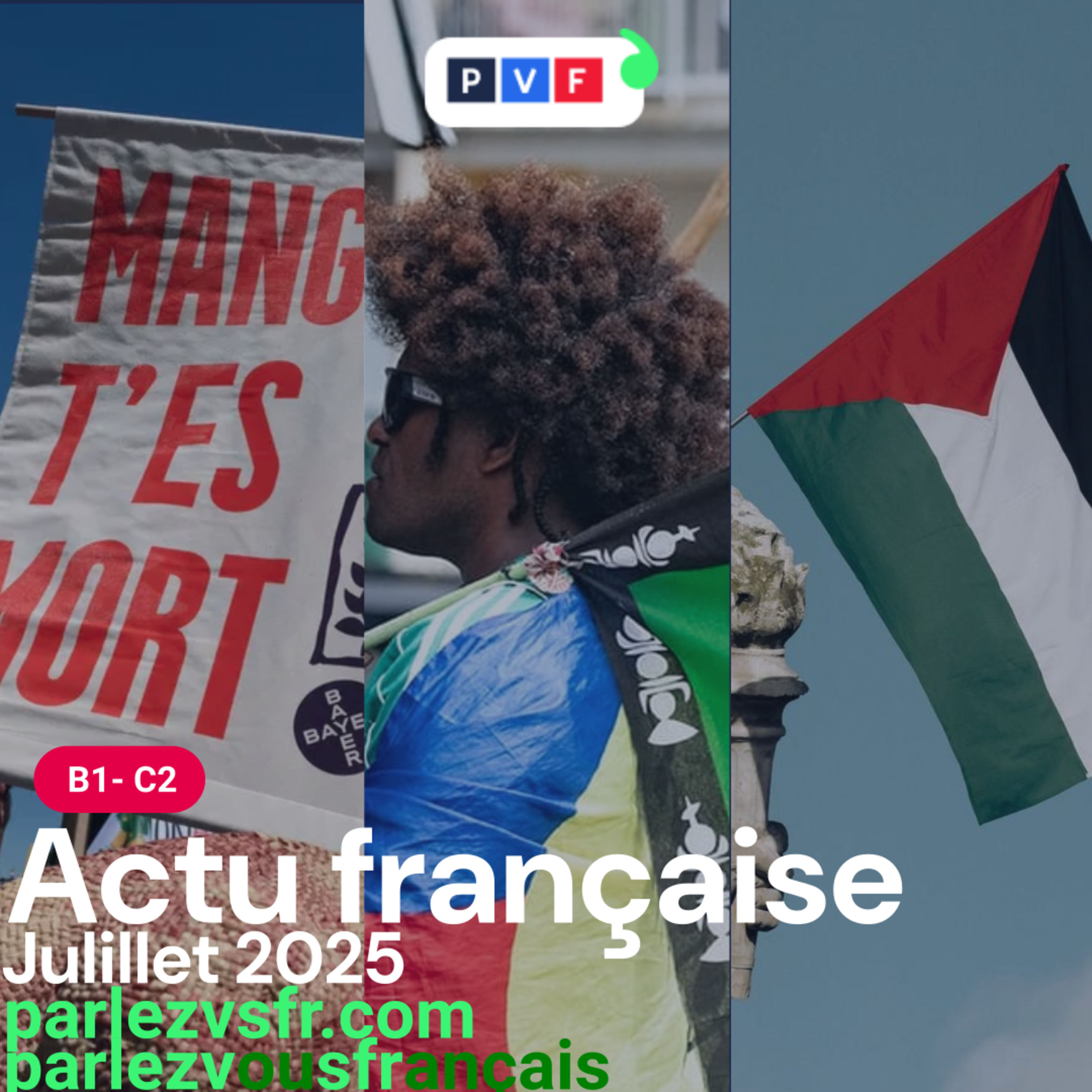 Revue de presse 🇫🇷 Juillet 2025