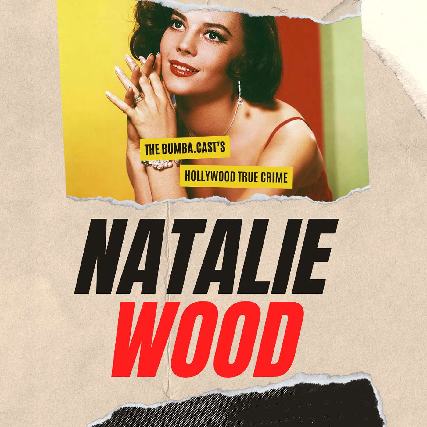Hollywood True Crimes: Natalie Wood (Part Two) episode artwork