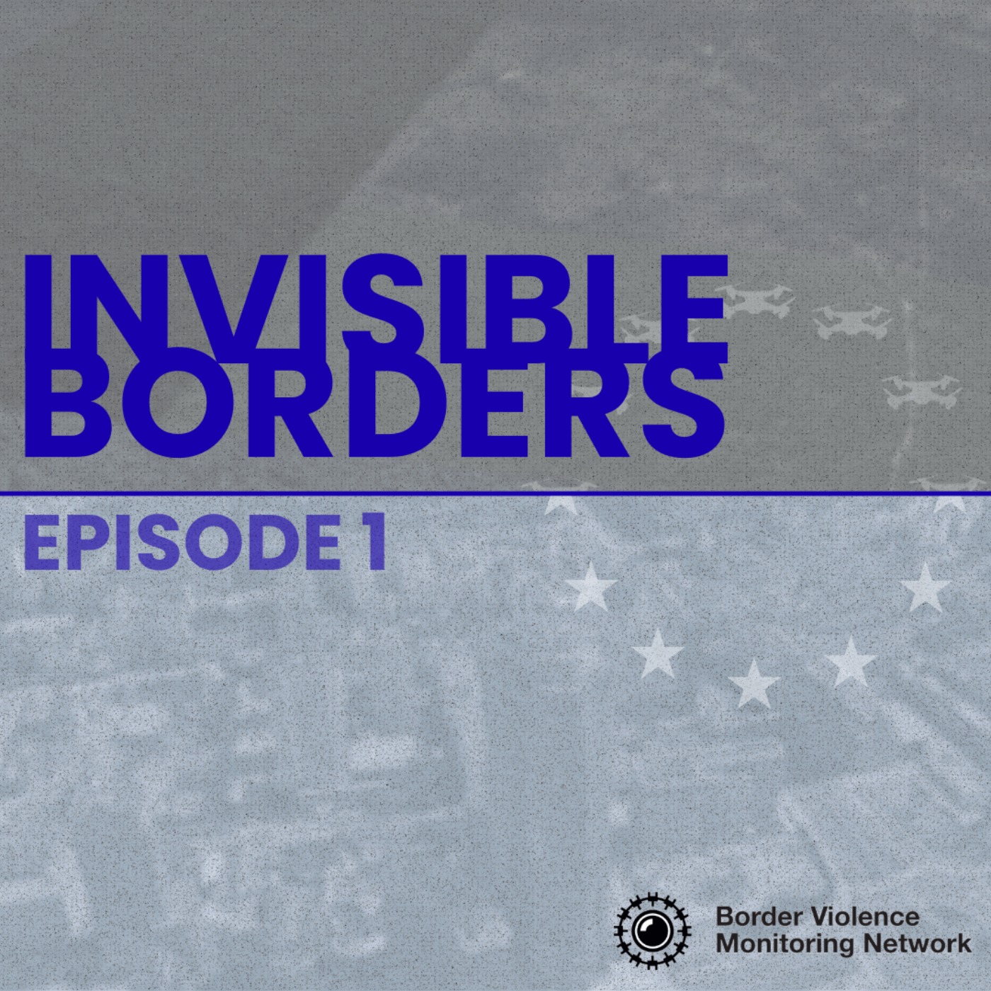 Welcome to Invisible Borders episode artwork