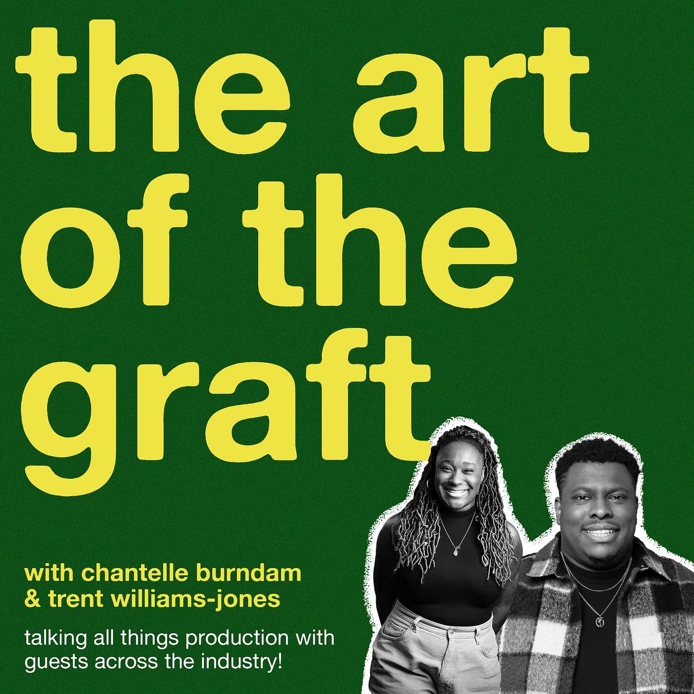 The Art Of The Graft: Trent Williams-Jones episode artwork