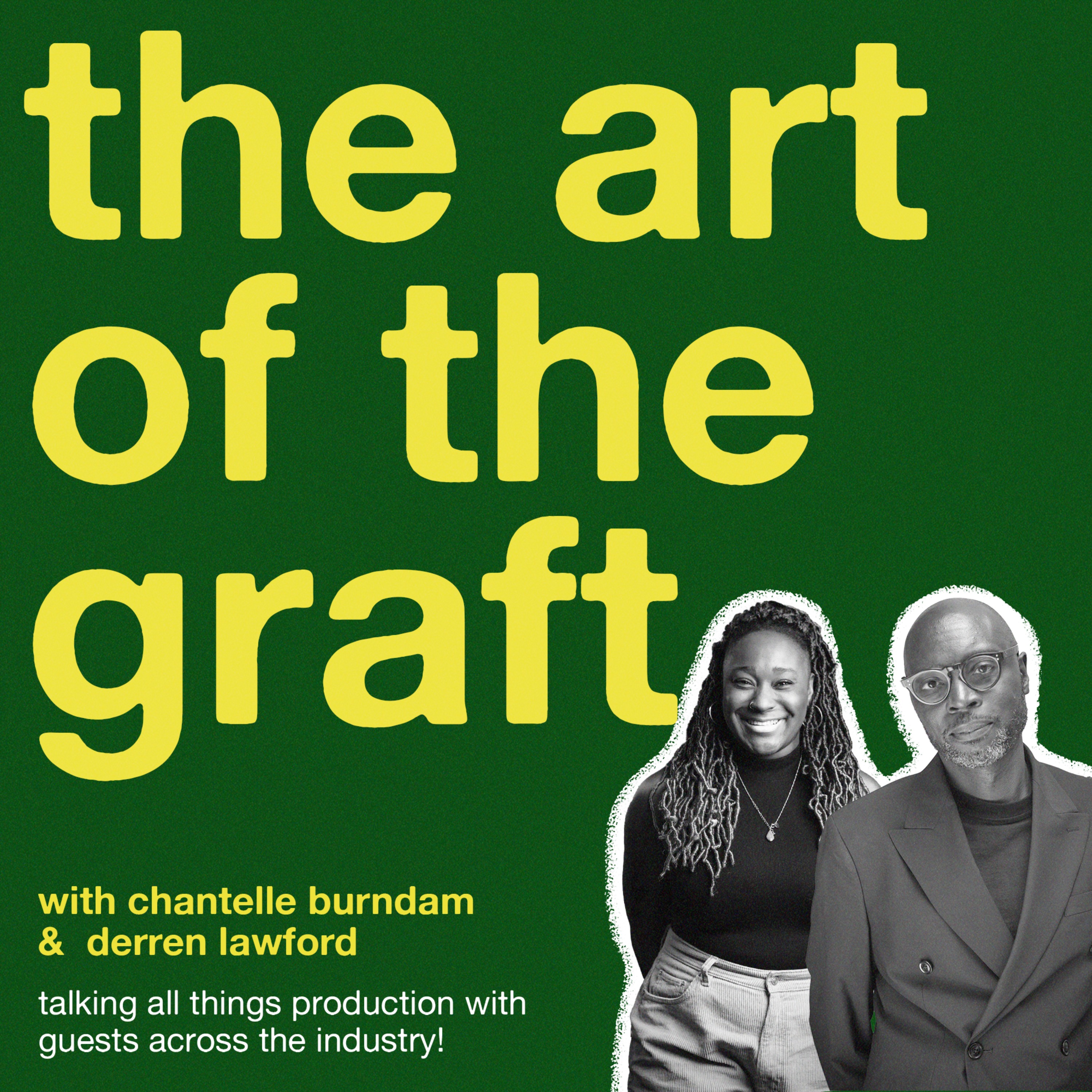 The Art Of The Graft - Derren Lawford episode artwork