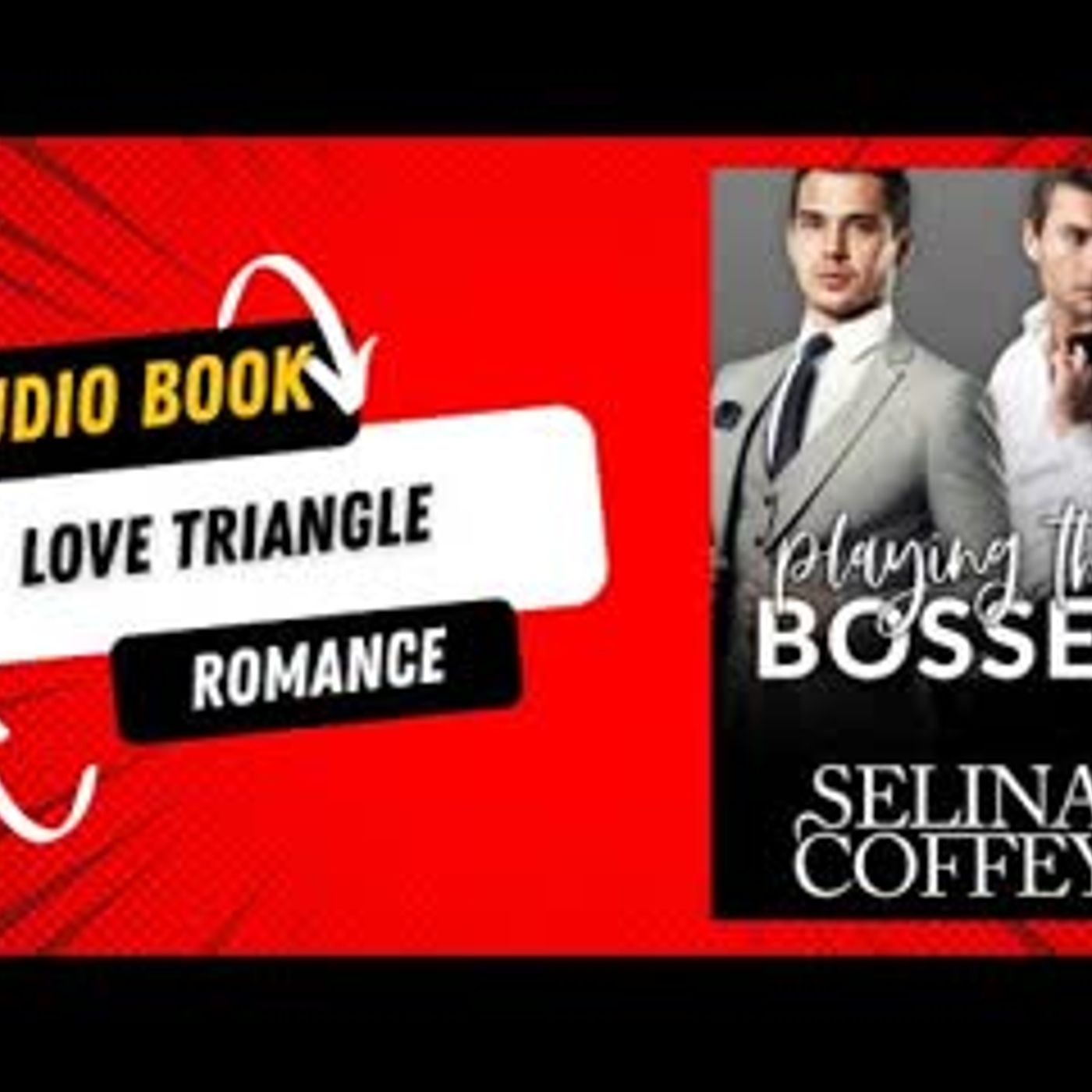 Playing The Bosses Love Triangle Romance episode artwork
