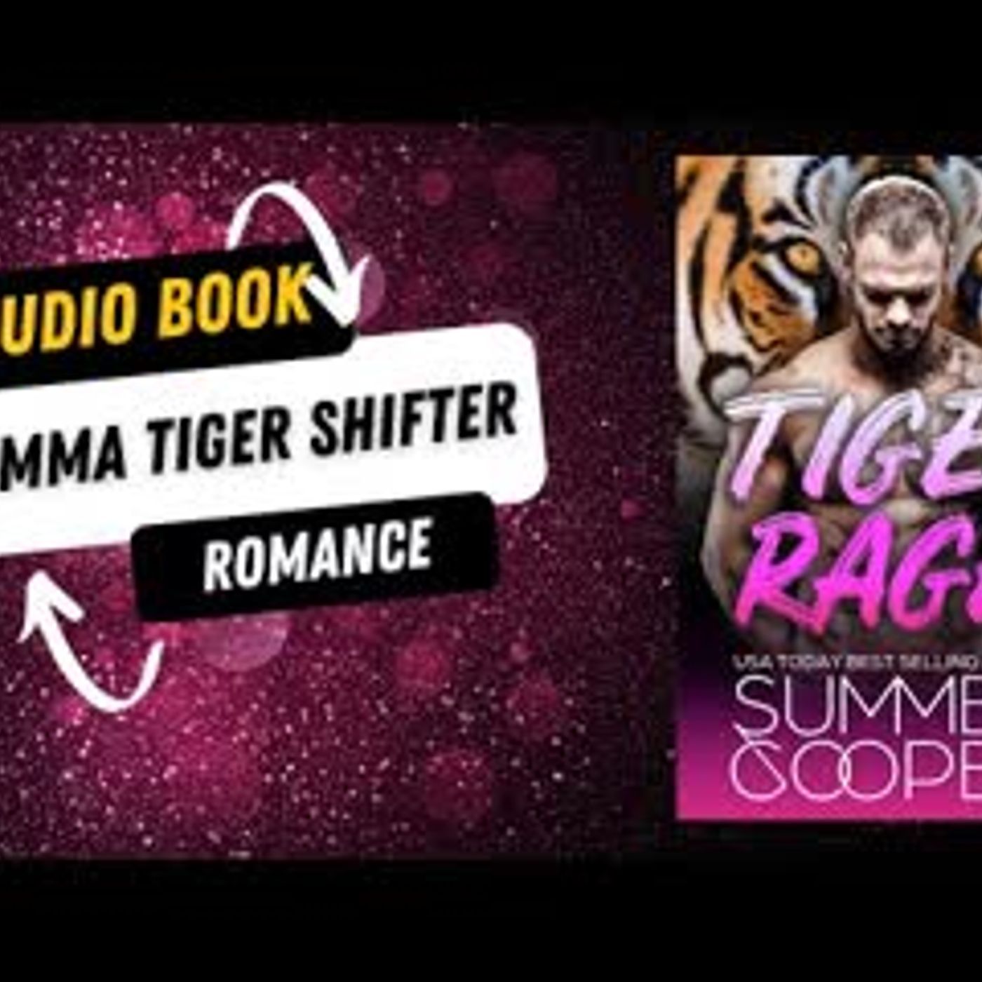 Tiger Rage An MMA Tiger Shifter Romance Short Story episode artwork