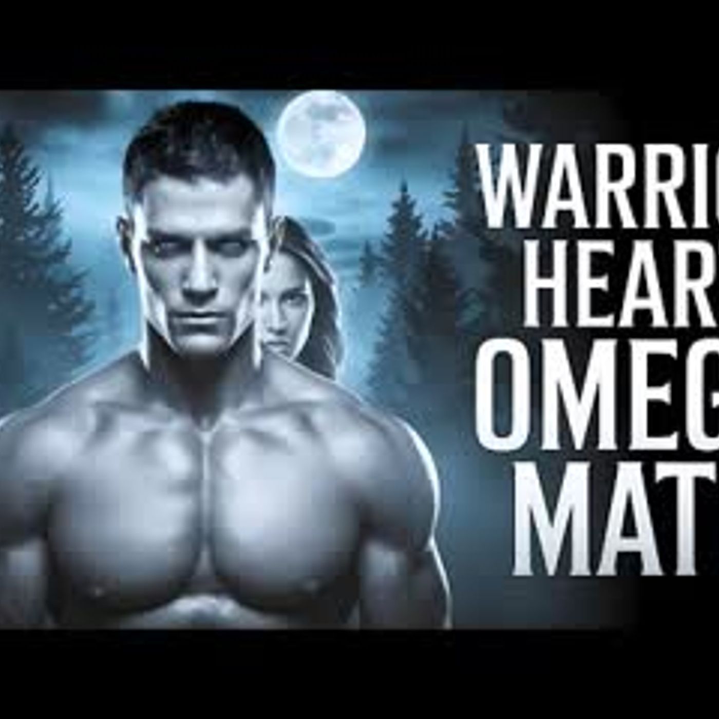 The Alpha Warrior That Chose an Omega...   Werewolf Romance Audiobook episode artwork
