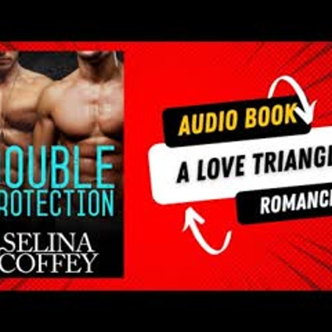 Double Protection A  Love Triangle Romance episode artwork