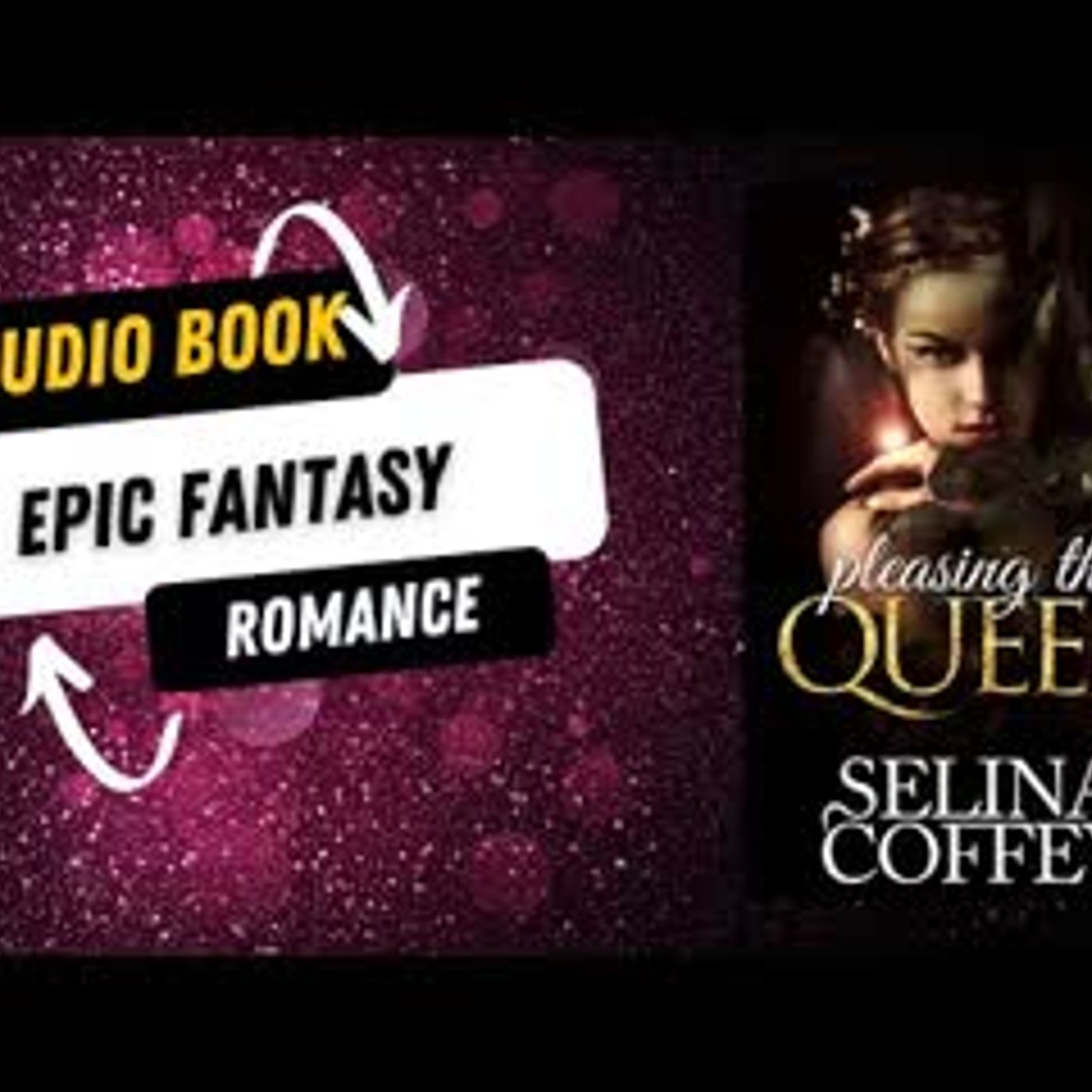 Pleasing The Queen Epic Fantasy Romance Short Story episode artwork