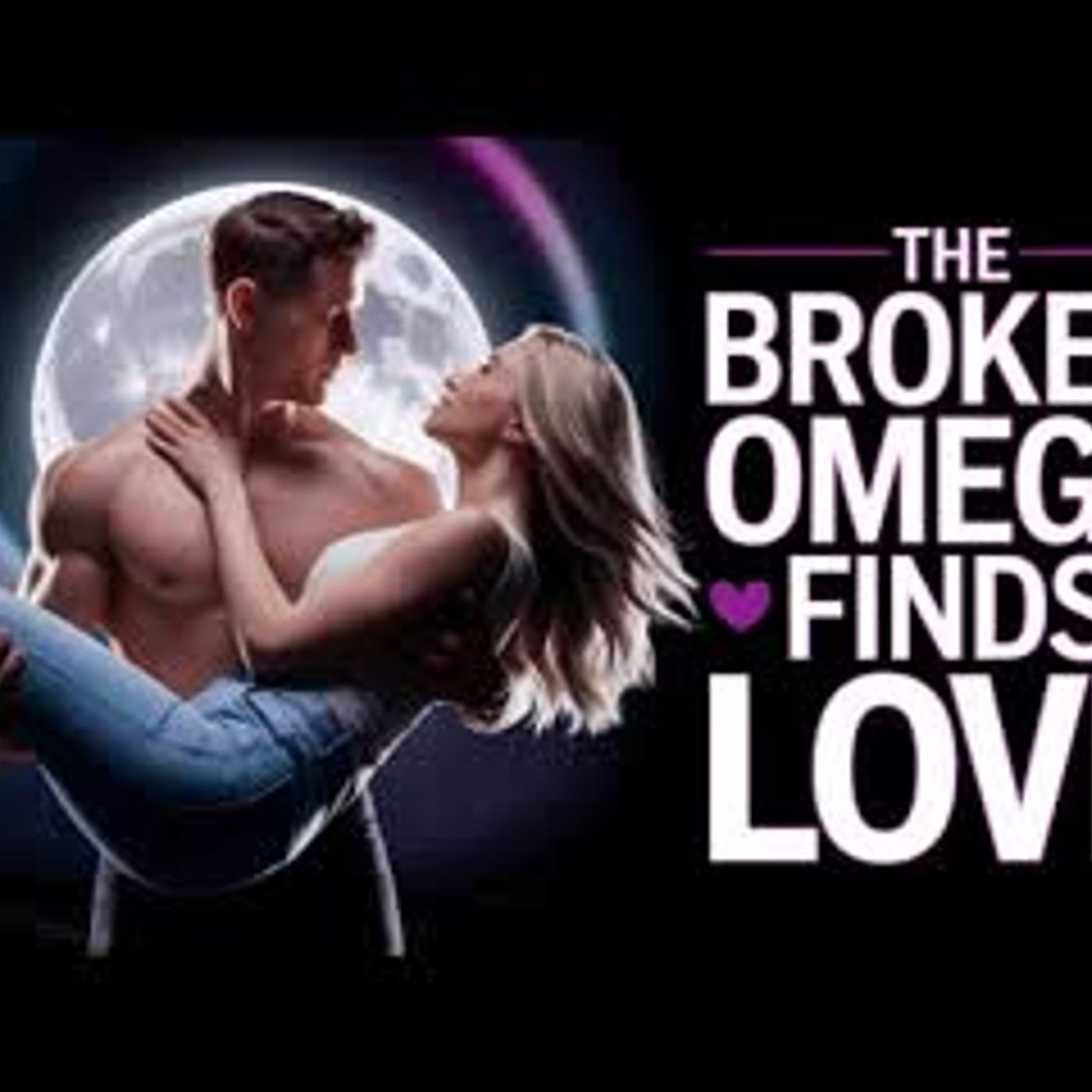 The Omega Who Couldn't Shift, But The Alpha Still Chose Her   Werewolf Romance Audiobook episode artwork