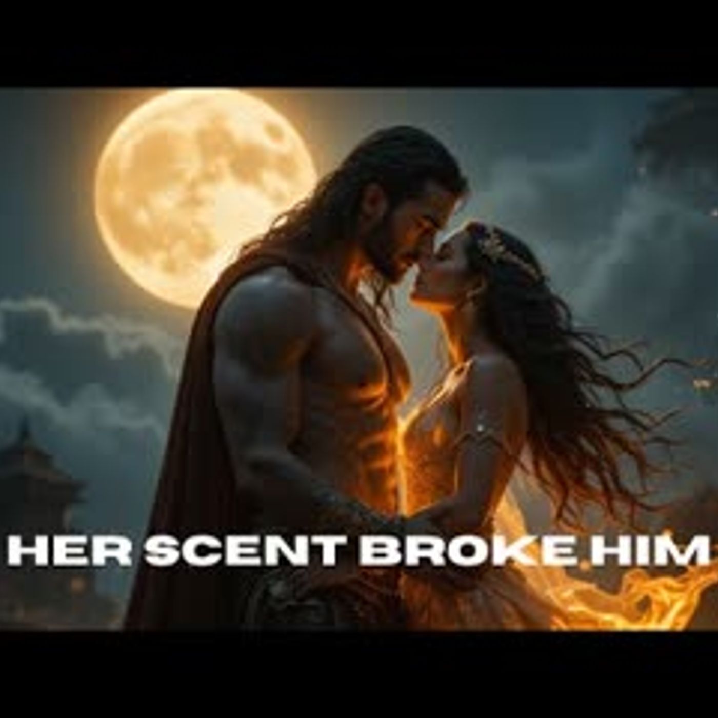 HE SWORE HE WOULD NEVER TAKE A MATE… UNTIL HER SCENT RUINED HIM episode artwork