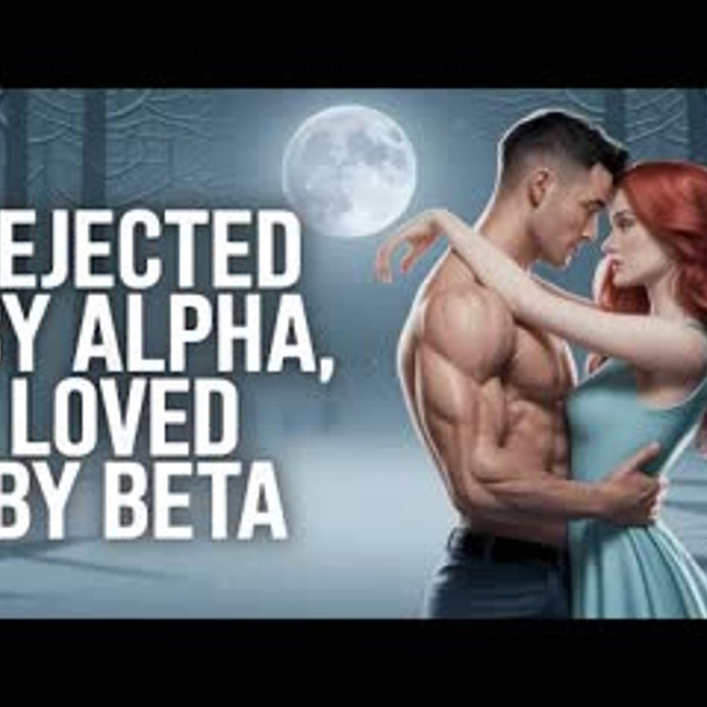 The Beta Took What The Alpha Didn't Want..   Werewolf Romance Audiobook episode artwork