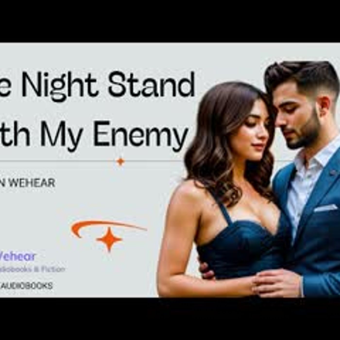 11 100 Audiobook Challenge 丨Chapter3 One Night Stand With My Enemy episode artwork