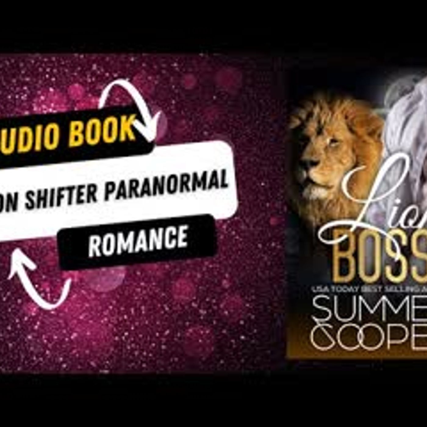 Lion Boss A Lion Shifter Paranormal Romance Short Story episode artwork