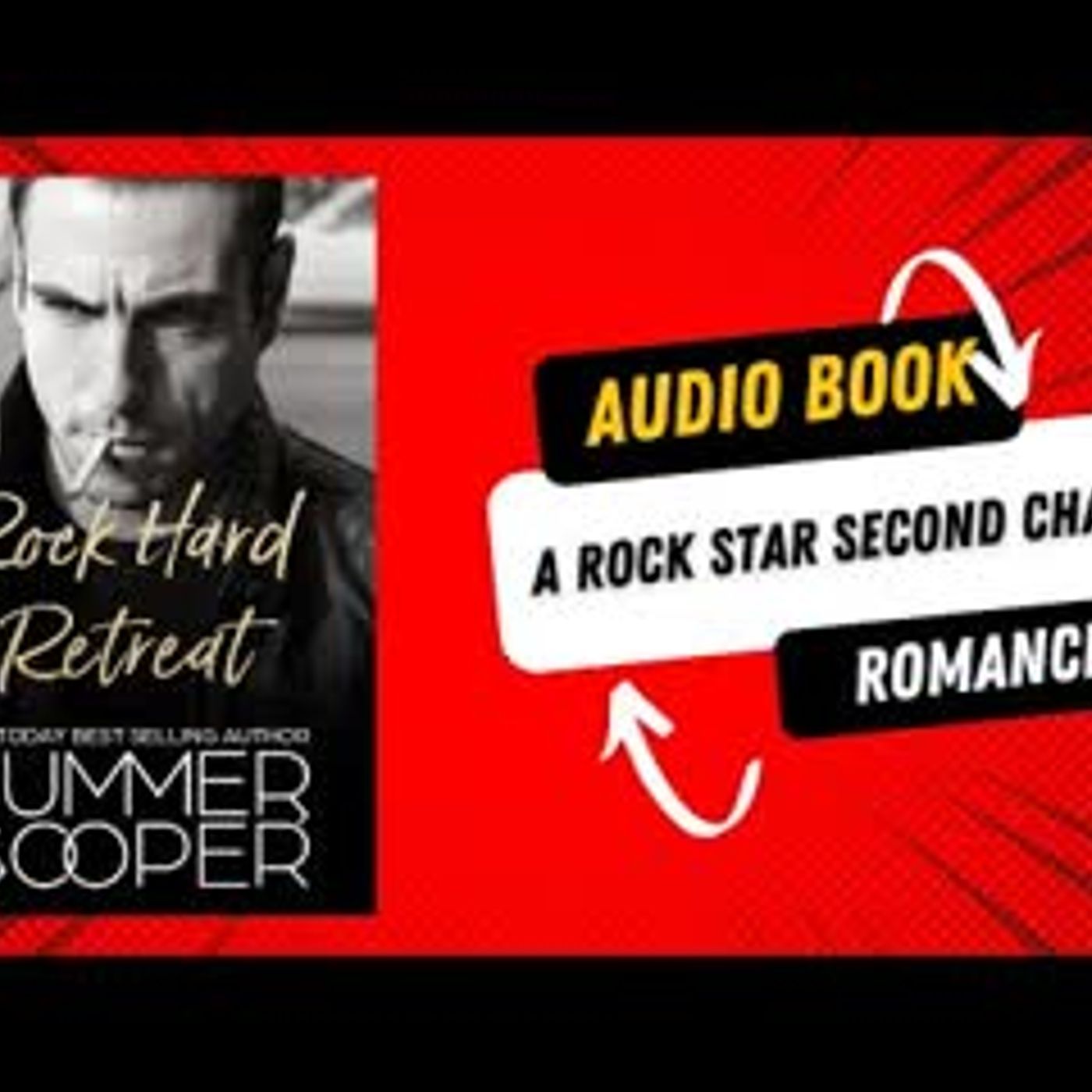 Rock Hard Retreat A Rock Star Second Chance Romance episode artwork