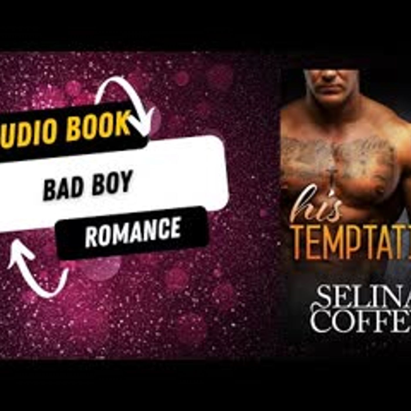 His Temptation Bad Boy Romantic Suspense episode artwork