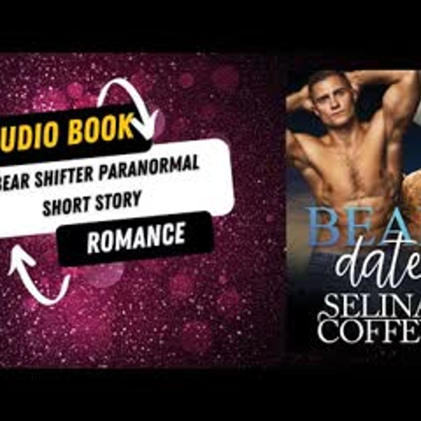 Bear Date A Bear Shifter Paranormal Short Story Romance episode artwork