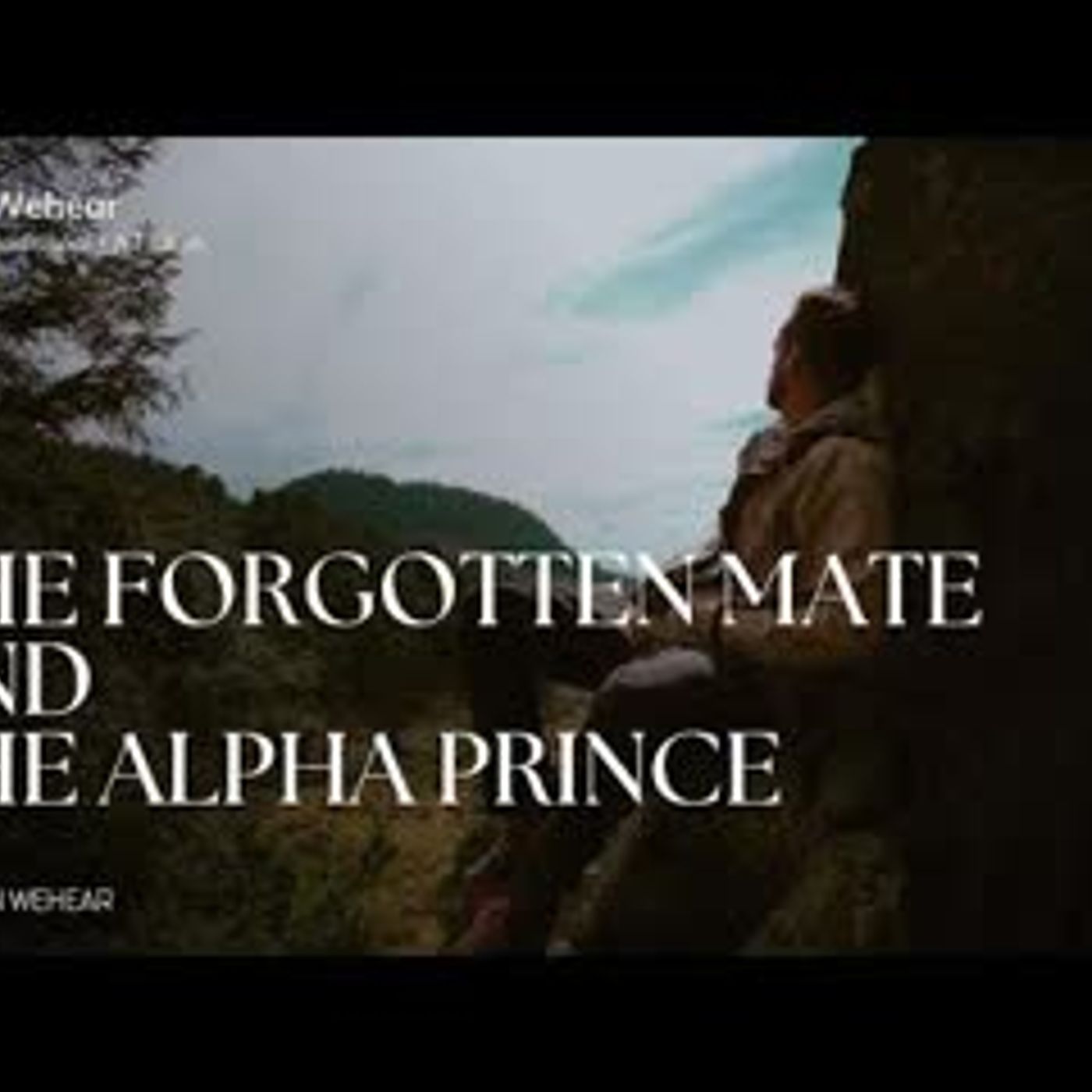 🎧 The Forgotten Mate and The Alpha Prince episode artwork