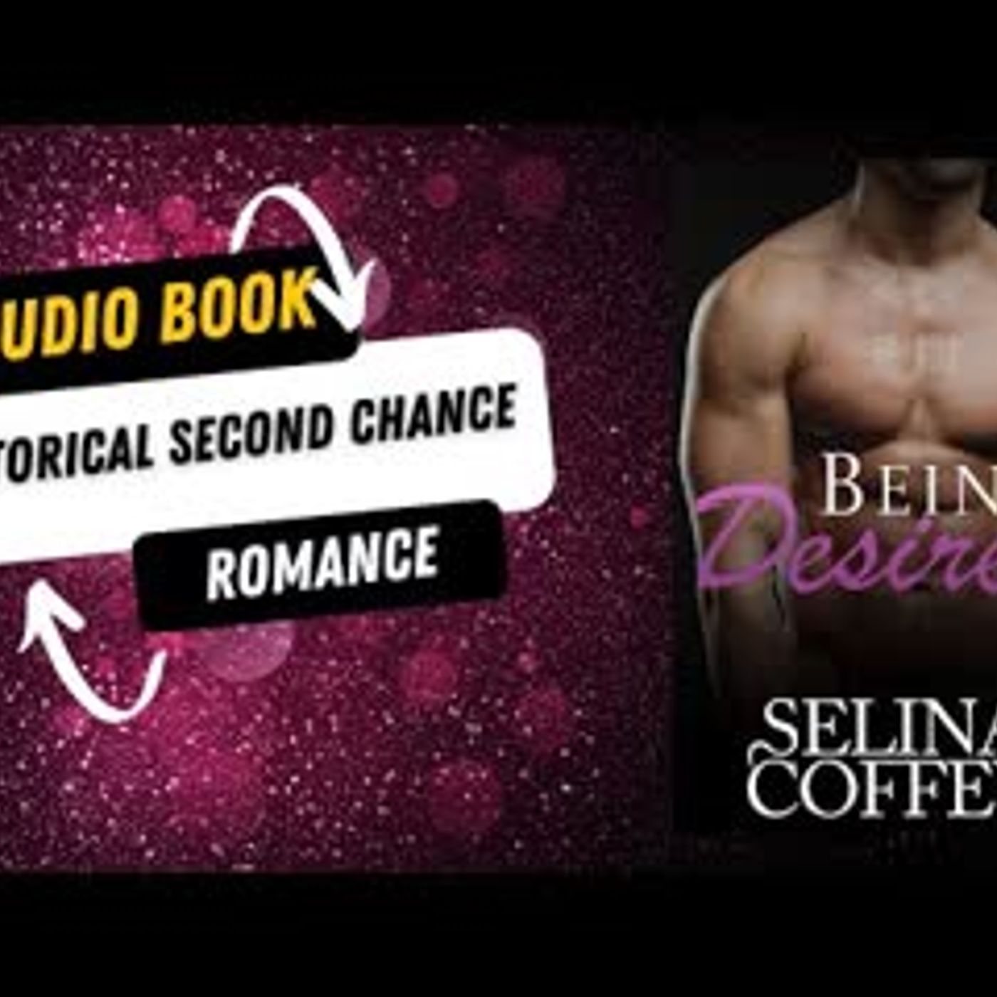 Being Desired Historical Second Chance Romance episode artwork