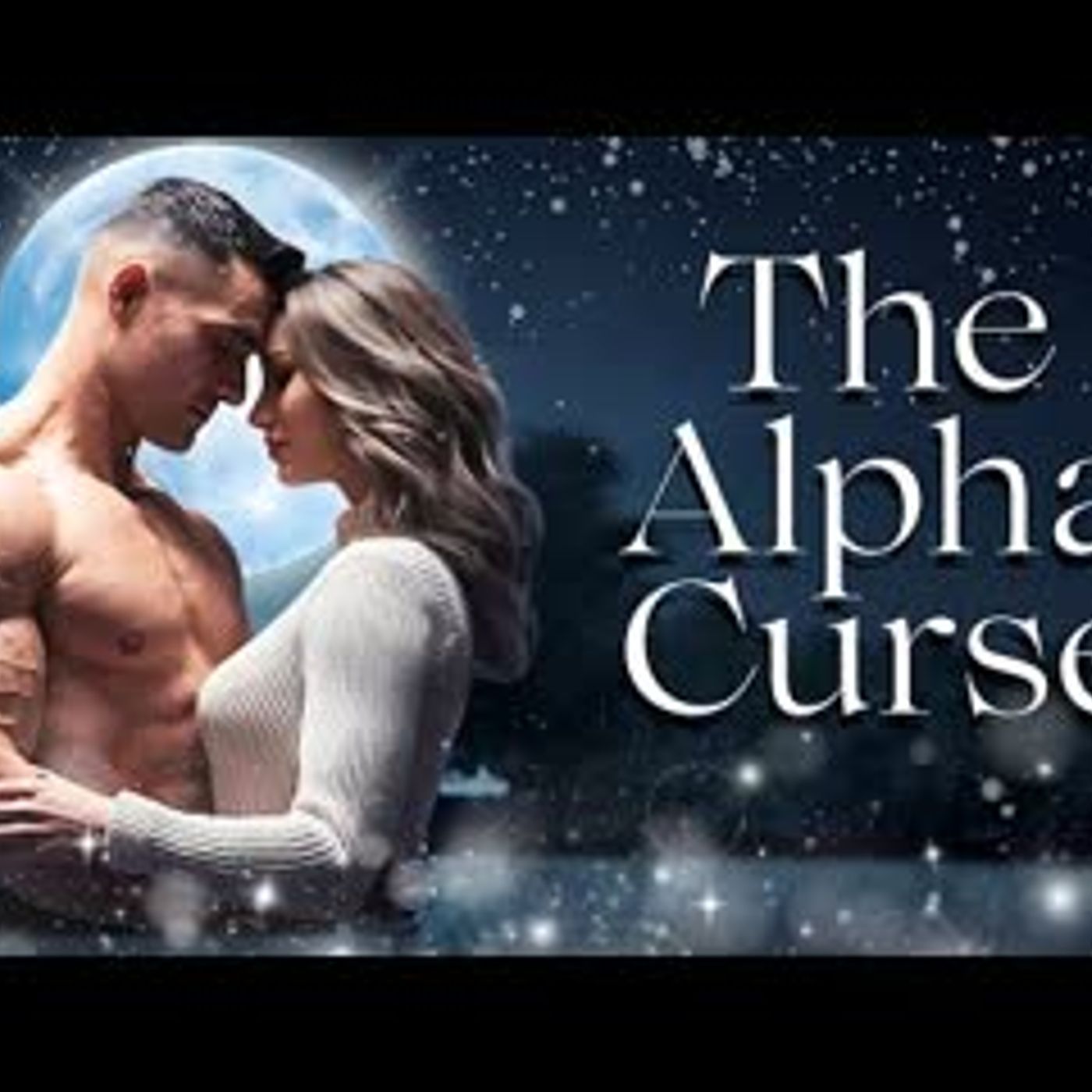 Two Alphas, One Mate... And the Curse That Will Break Us   Werewolf Romance Audiobook episode artwork