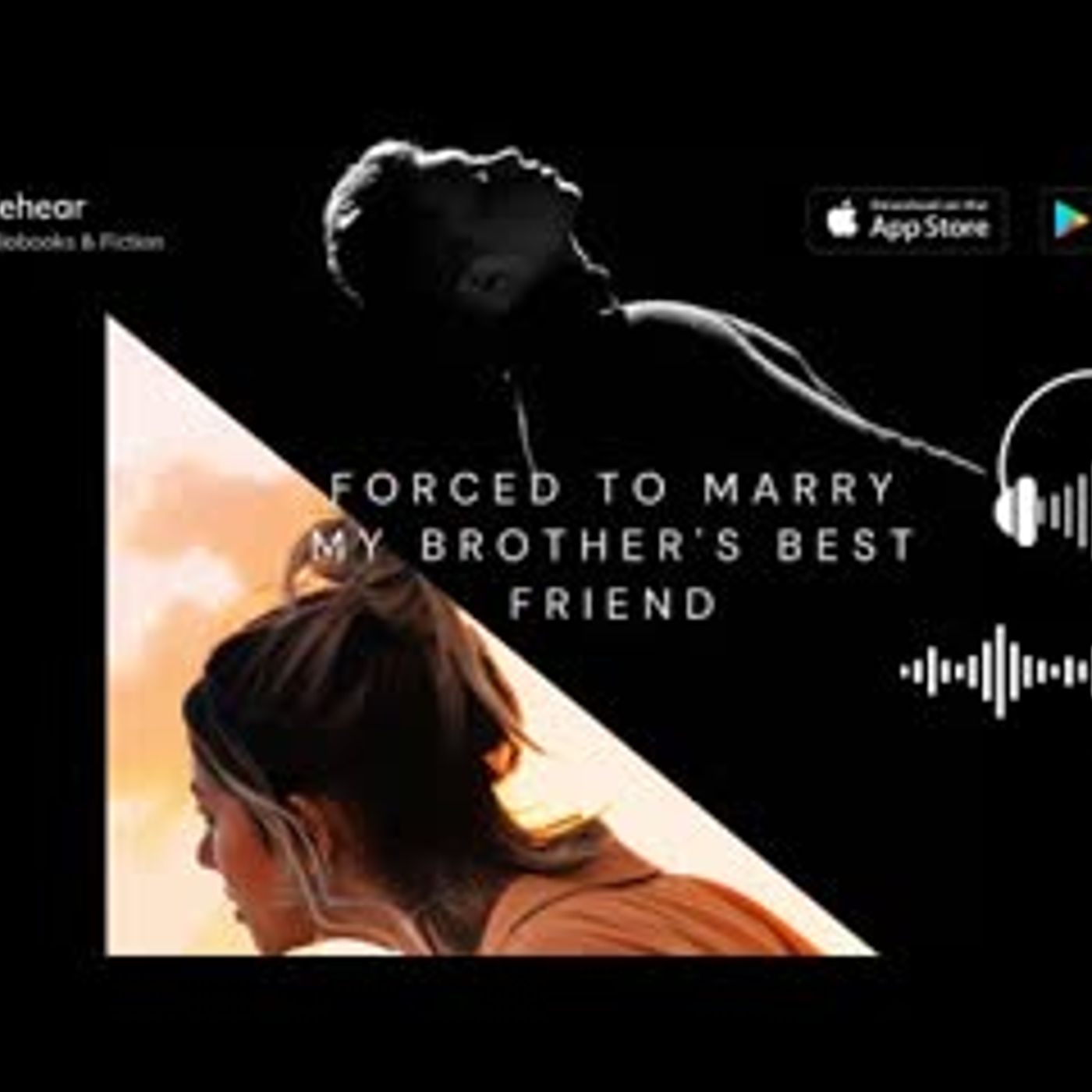 🔥🎧She was forced to marry her brother's best friend.. Wehear episode artwork