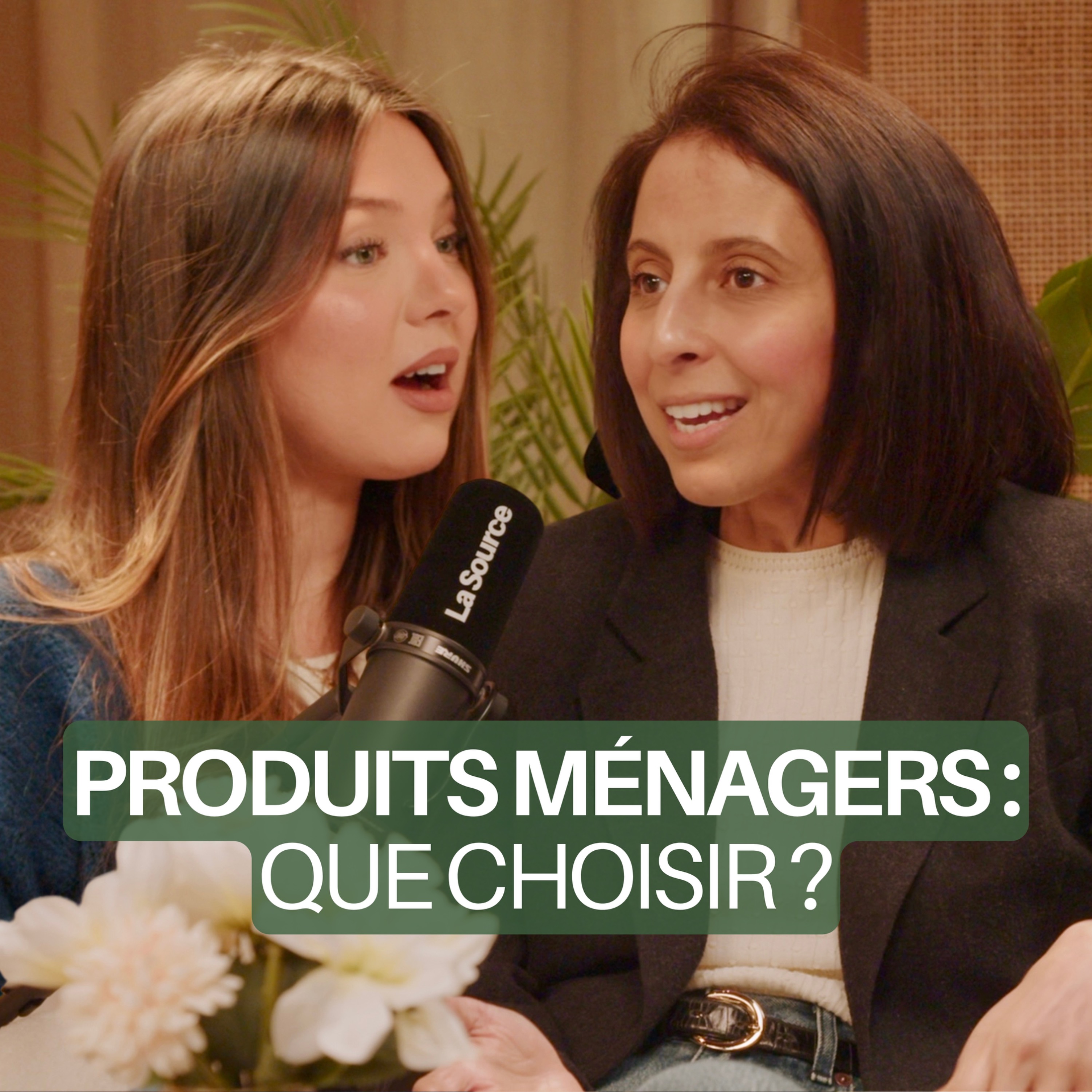 La Source - Comment on vous MANIPULE avec les PRODUITS MÉNAGERS #15