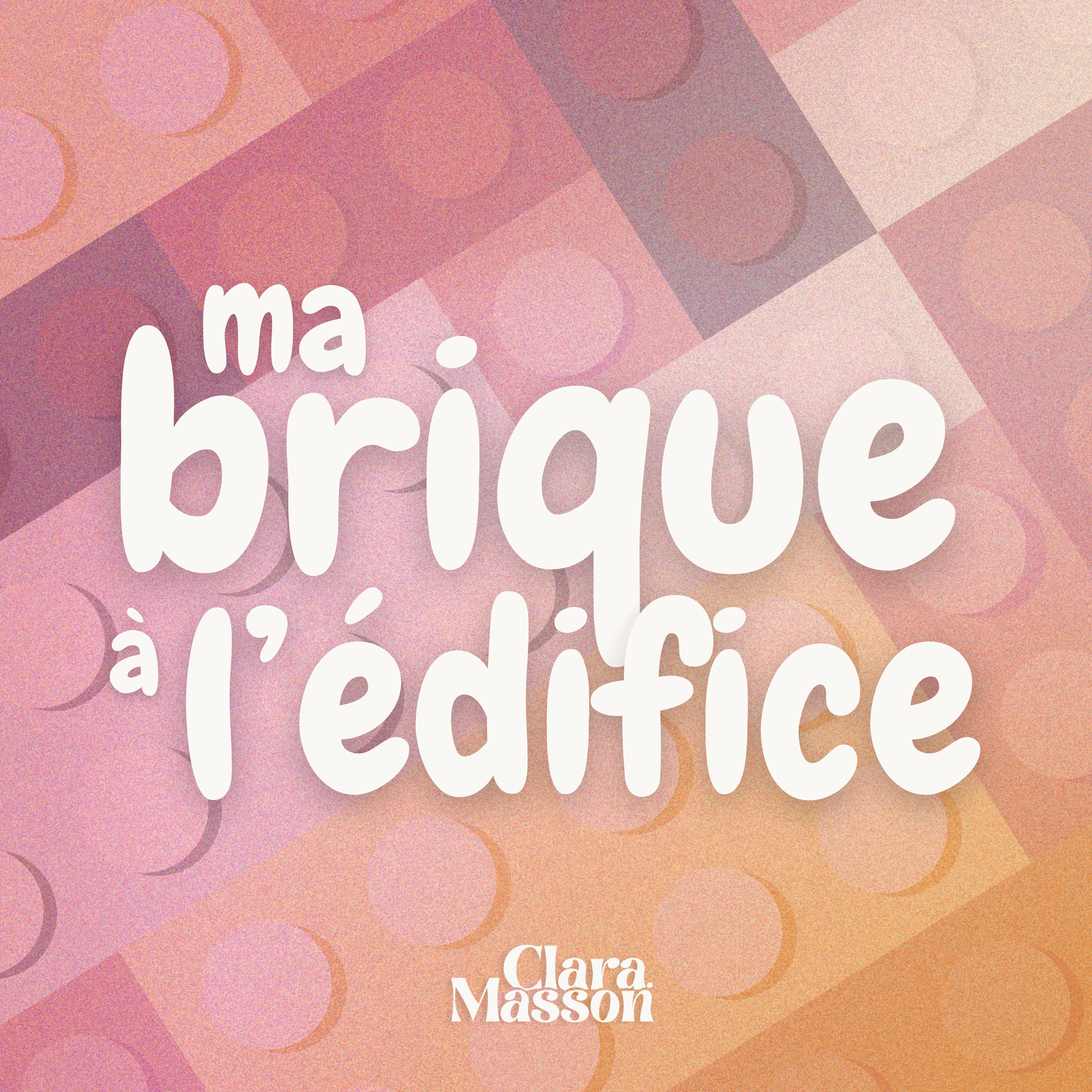 Bienvenue dans Ma brique à l’édifice. episode artwork