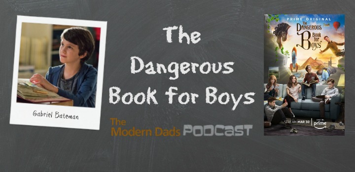 #79: The Dangerous Book for Boys