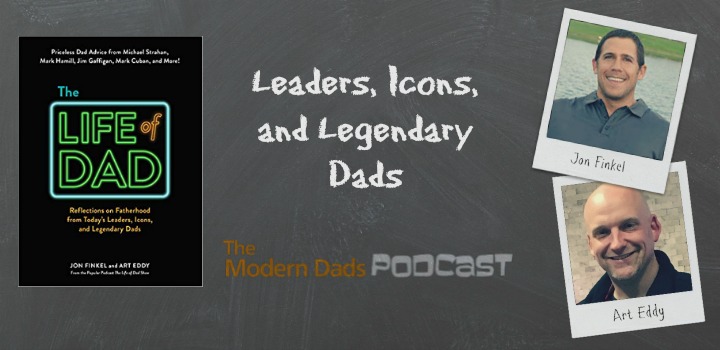 #88: Leaders, Icons and Legendary Dads