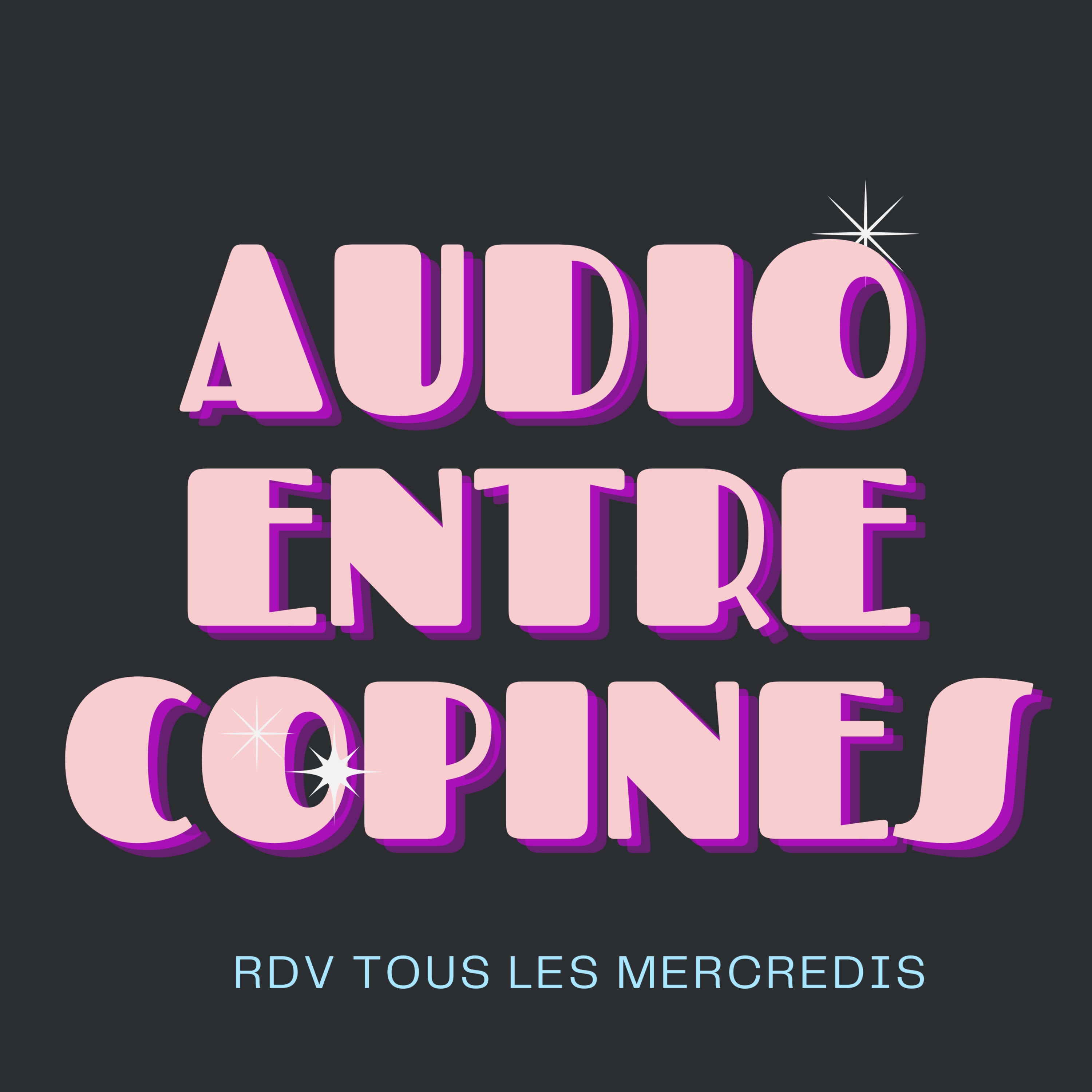 Juste entre copines episode artwork