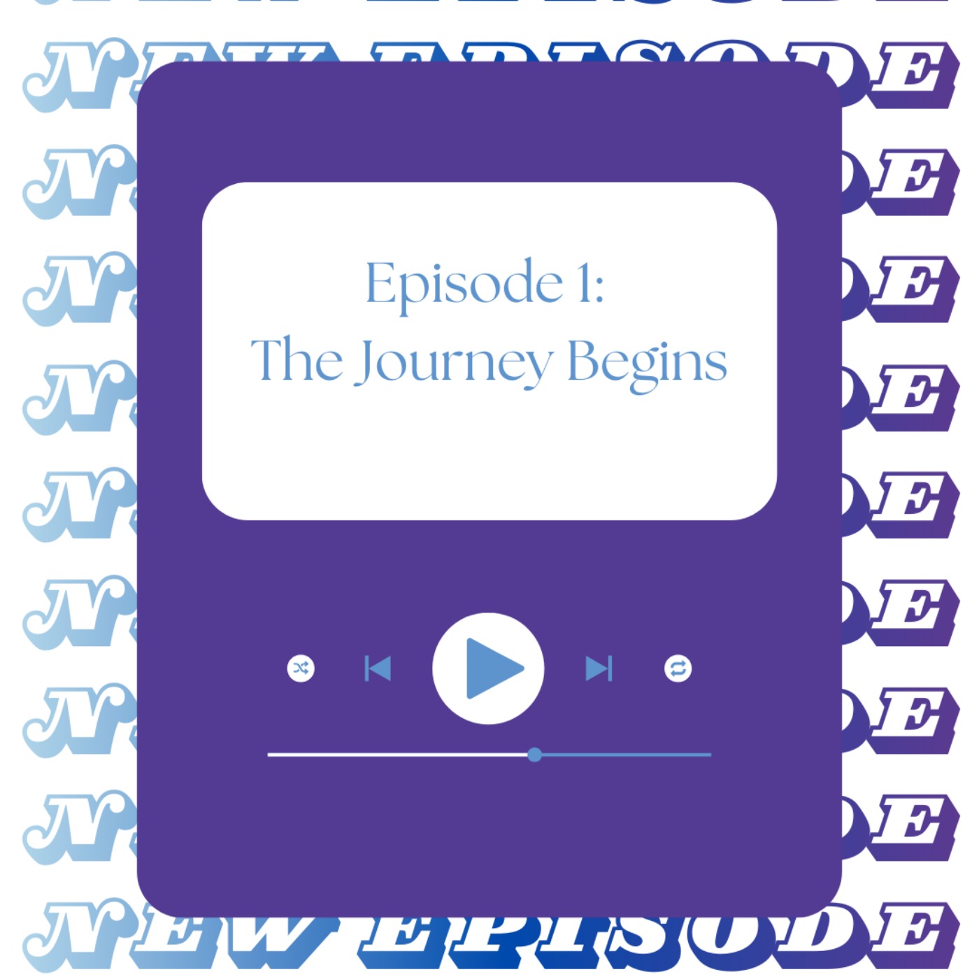 The Journey Begins episode artwork