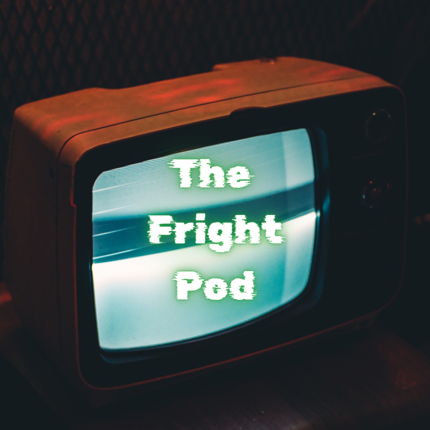 The Fright Pod podcast artwork