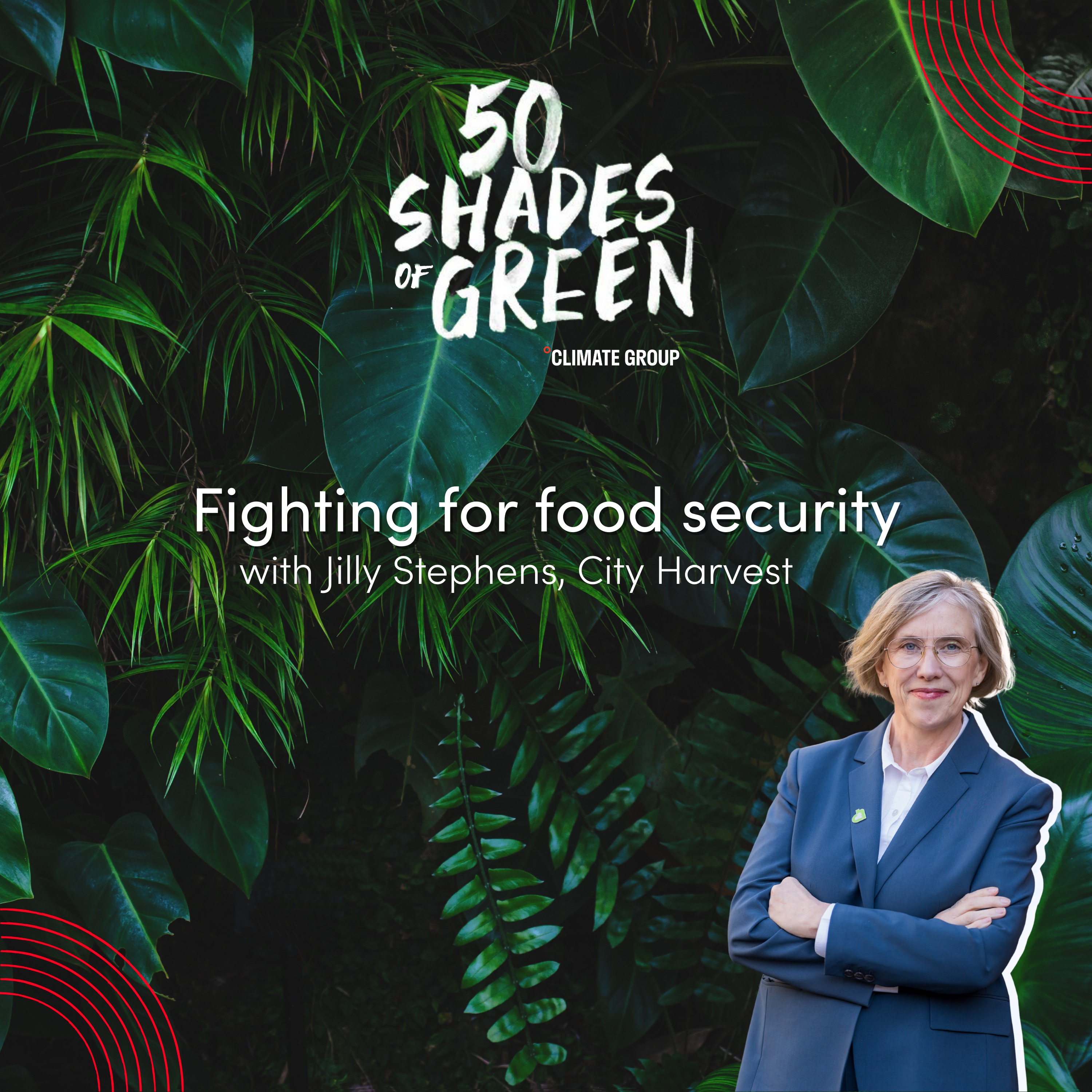 Fighting for food security - City Harvest, Jilly Stephens episode artwork