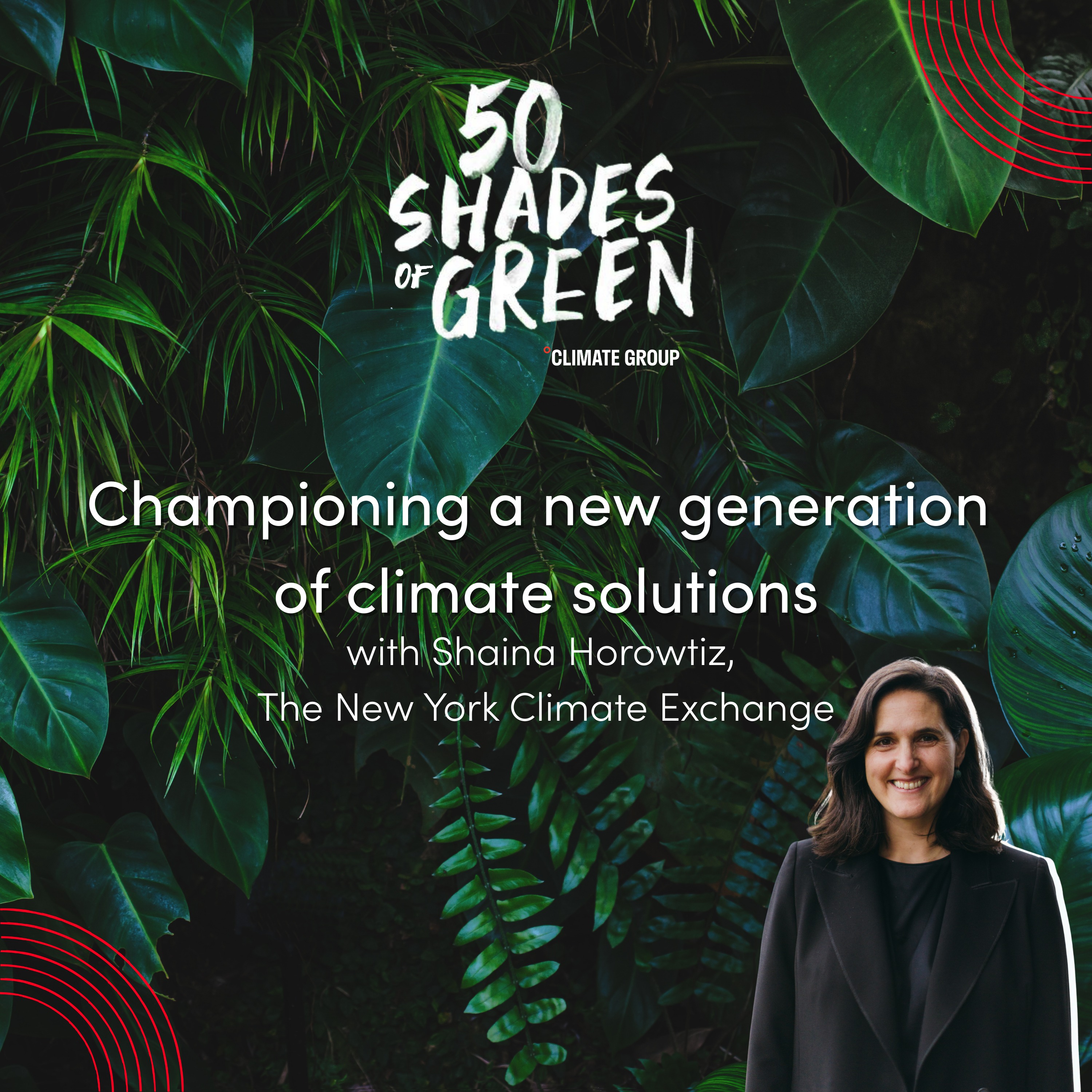 Championing a new generation of climate solutions - New York Climate Exchange, Shaina Horowitz episode artwork