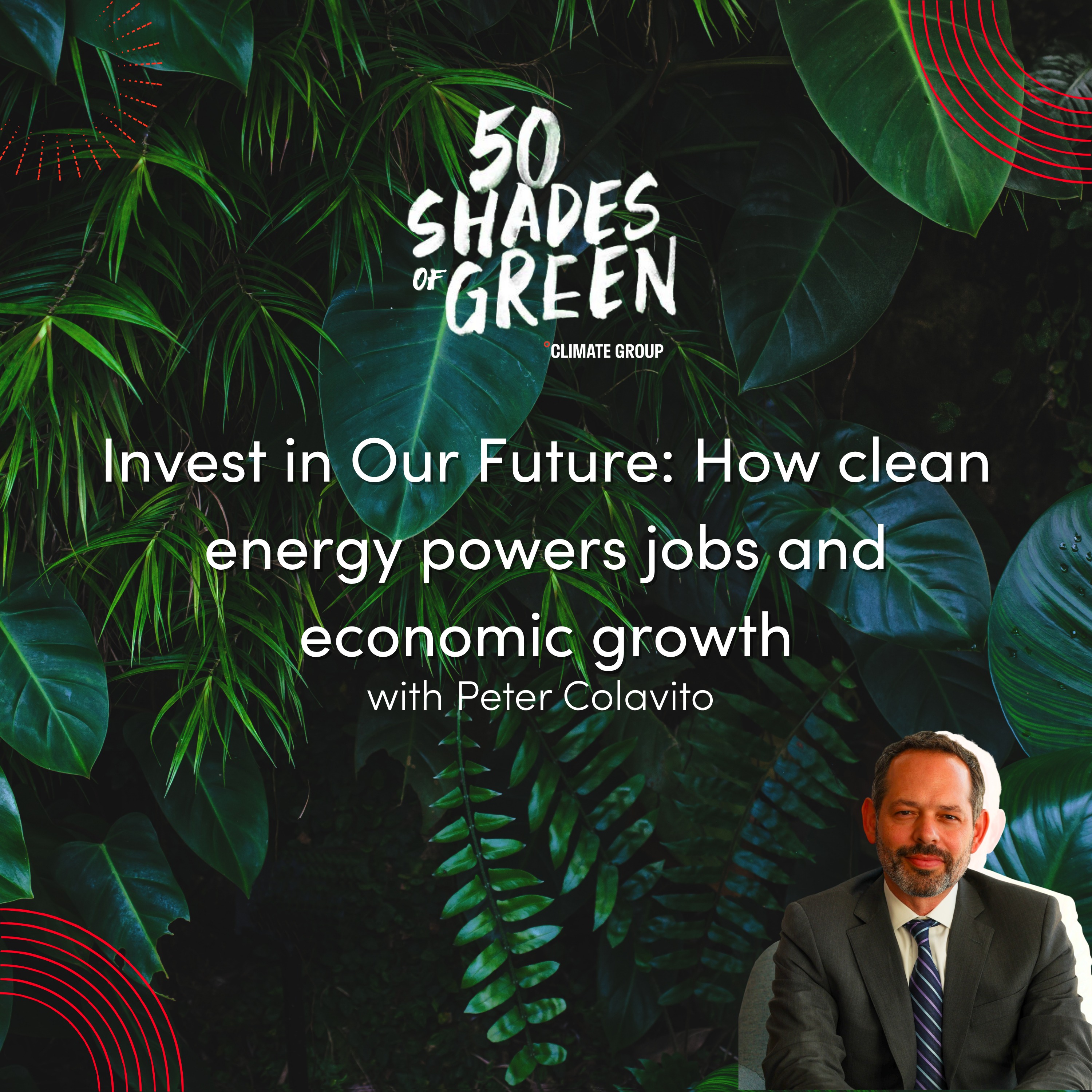 Invest in Our Future: How clean energy powers jobs and economic growth episode artwork