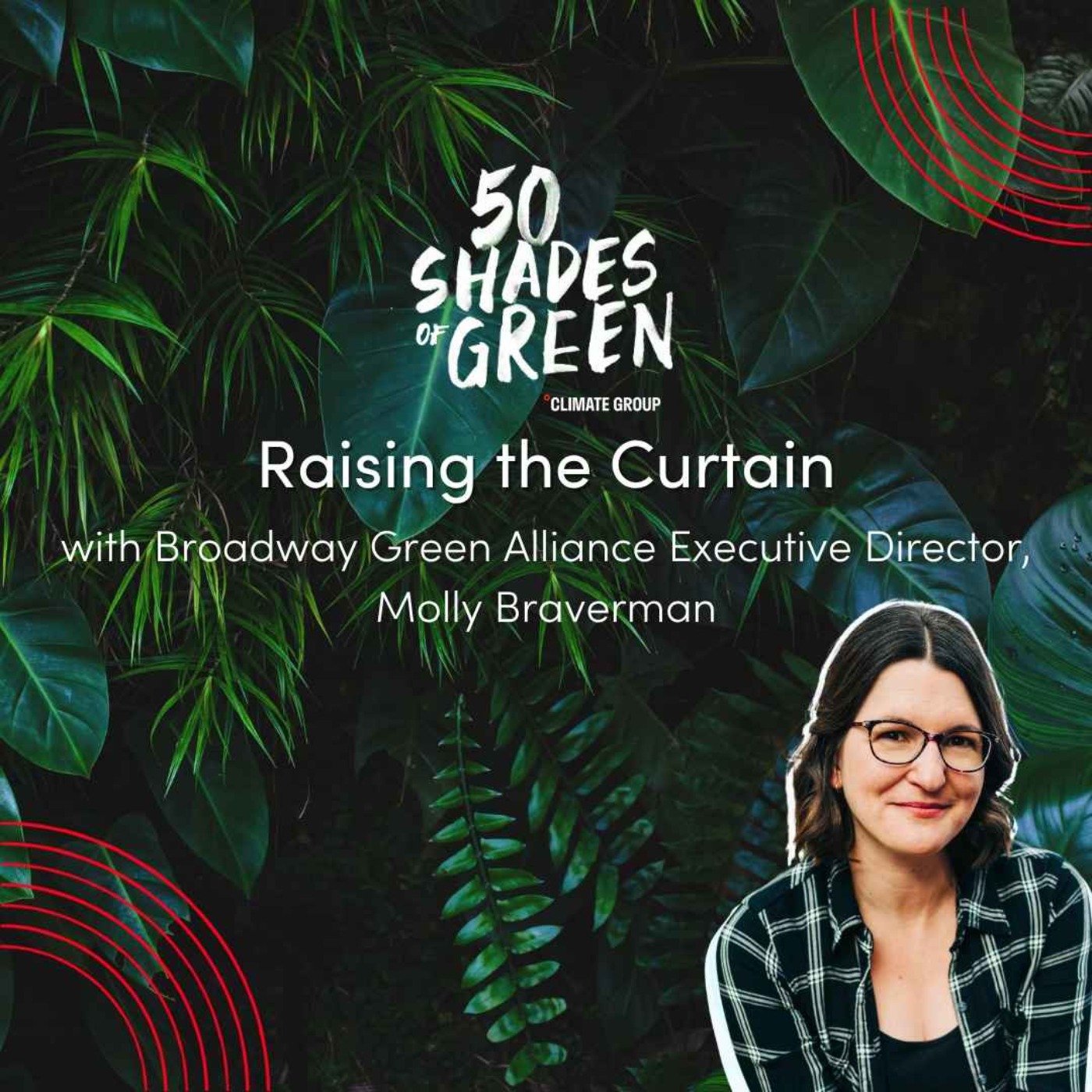 Raising the Curtain with the Broadway Green Alliance episode artwork