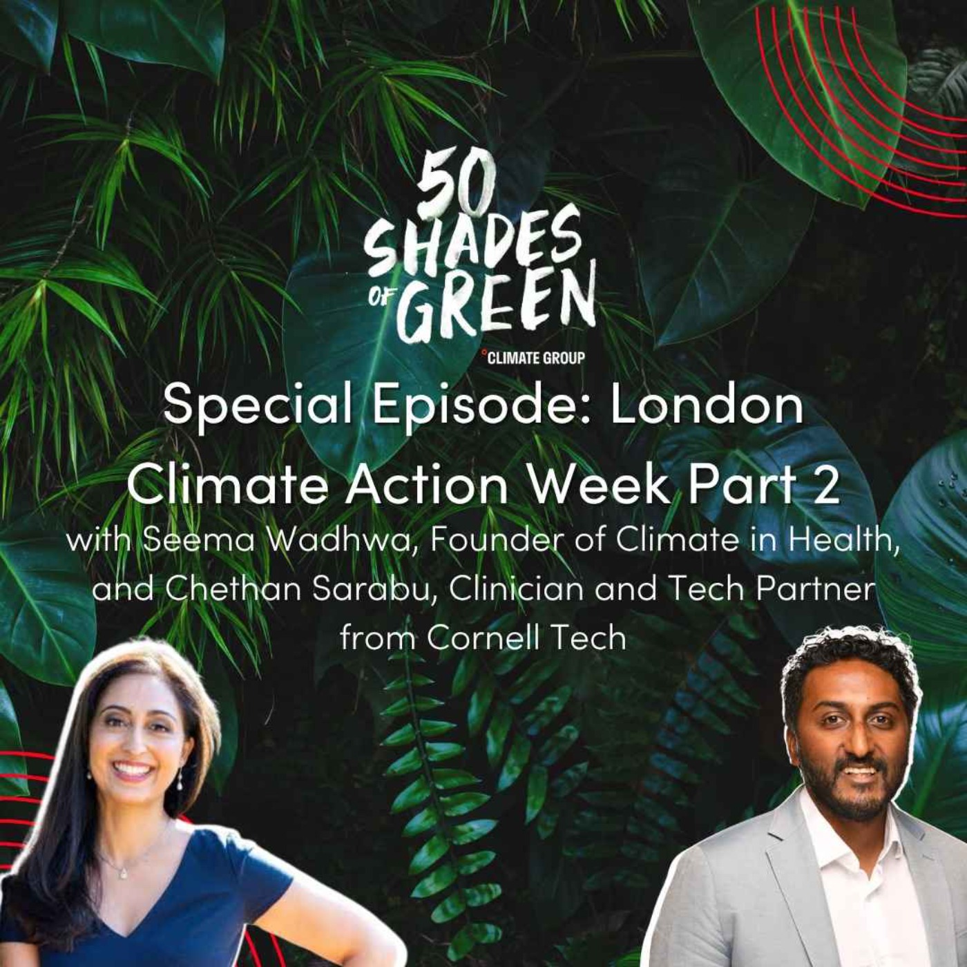 Special Episode: London Climate Action Week Part 2 episode artwork