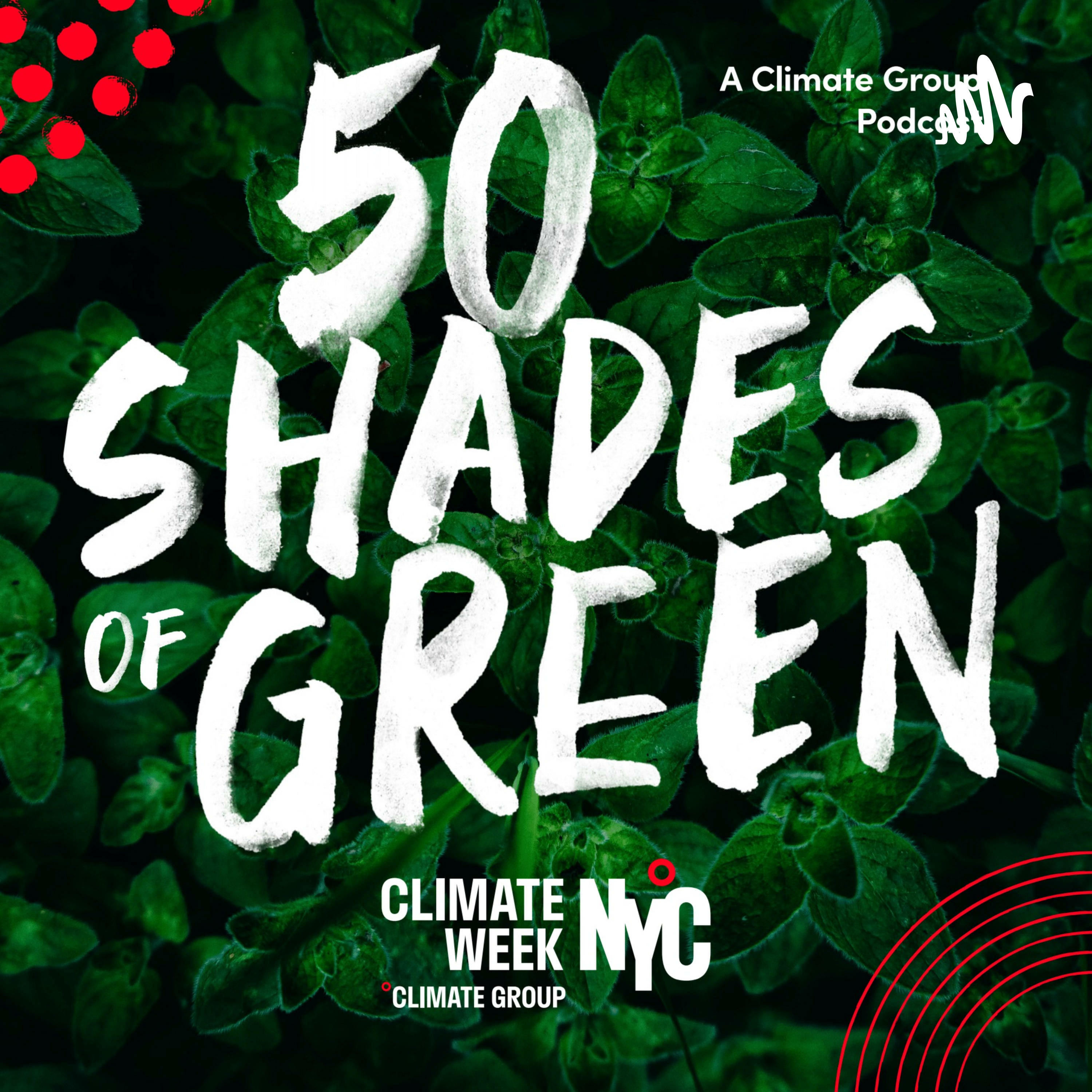 Episode 3 - Climate Week NYC 2022 Recap; Meatless Monday episode artwork