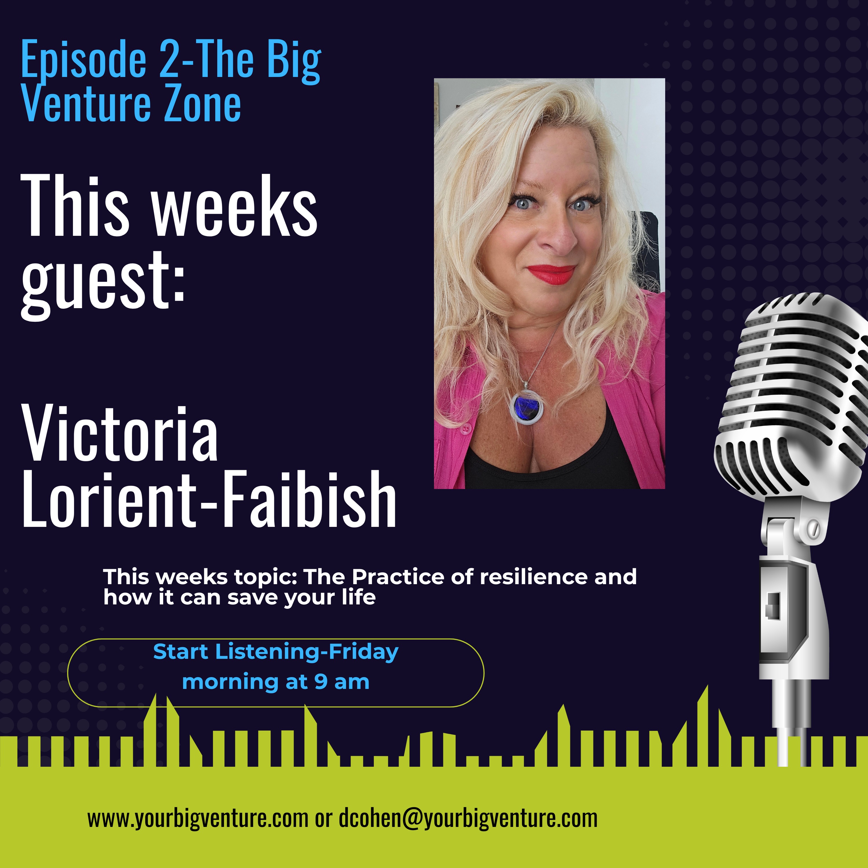 The Big Venture Zone-Episode 2-How resiliency saved her life episode artwork