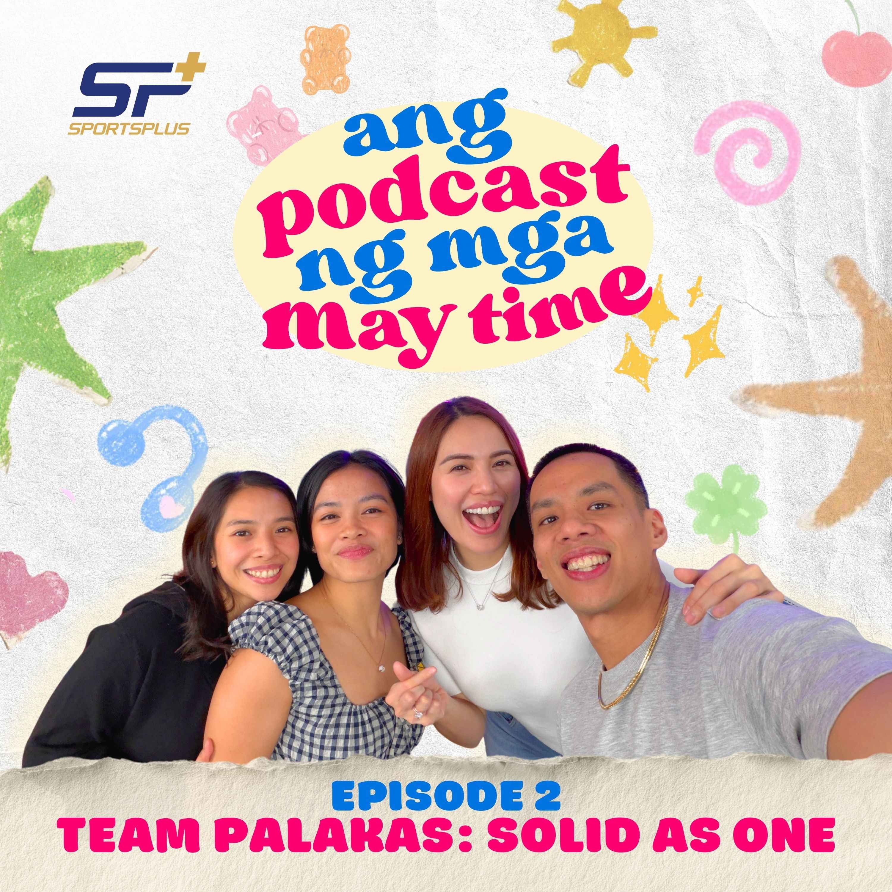 Ep 2 Team Palakas: Solid as One with Michele Gumabao and Aldo Panlilio
