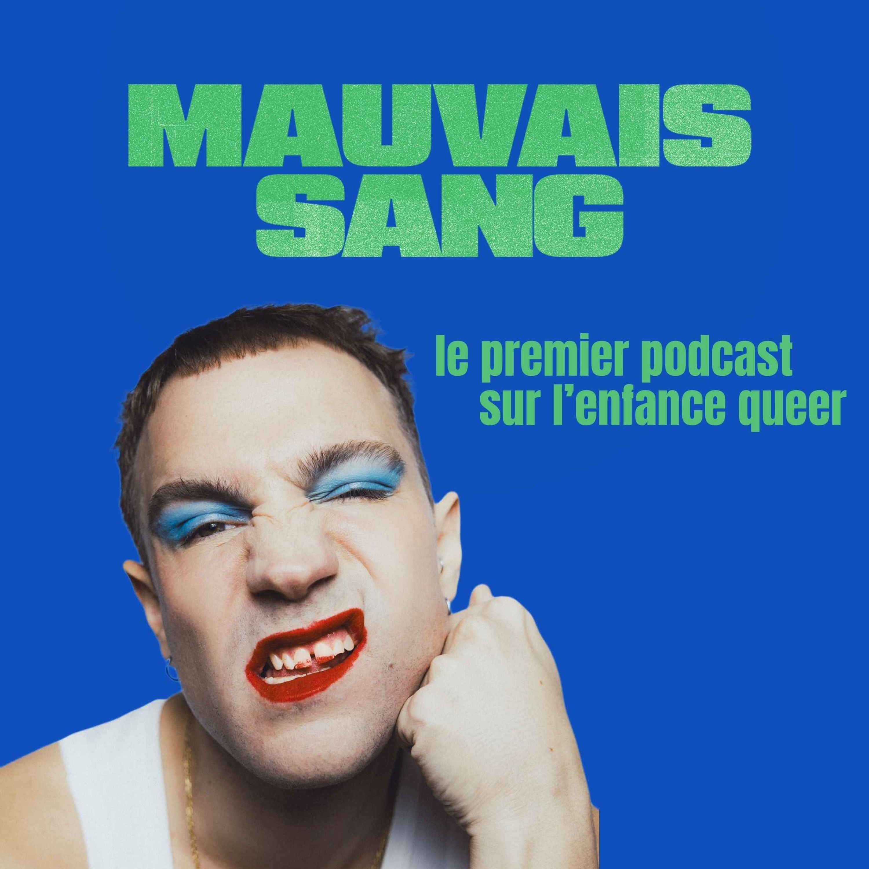 Mauvais Sang podcast artwork