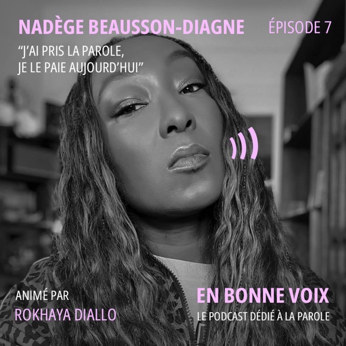 Nadège Beausson-Diagne « J’ai pris la parole, je le paie aujourd’hui »
