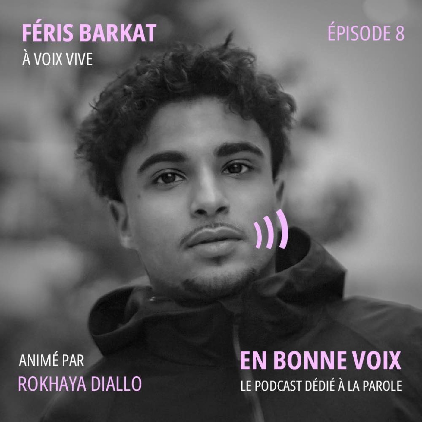 À voix vive: Féris Barkat