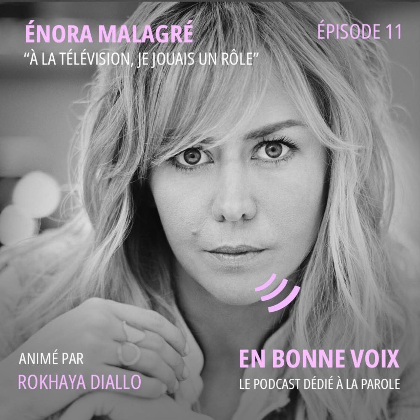 Énora Malagré : « À la télévision, je jouais un rôle »  